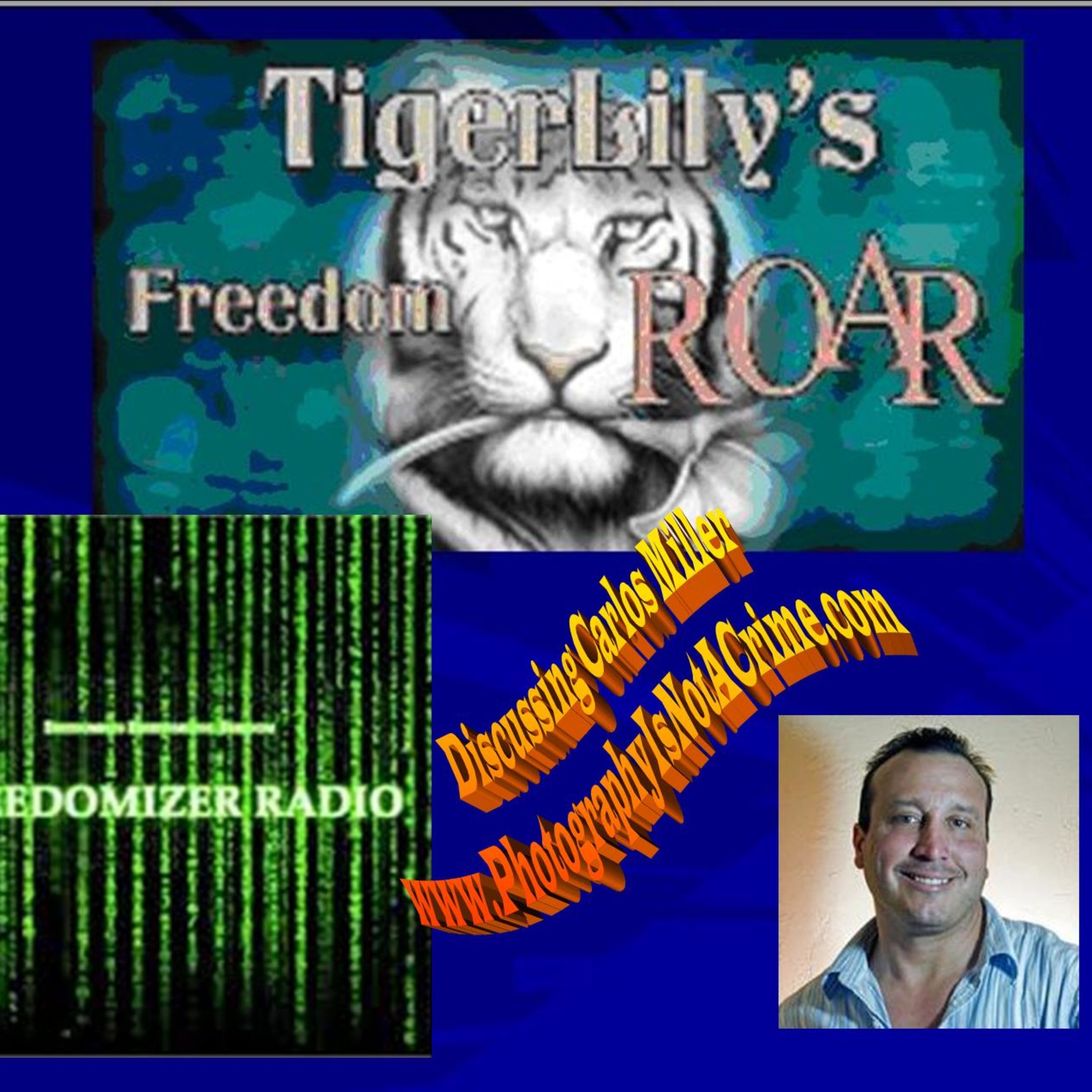 TigerLily\'s Freedom ROAR Podcast