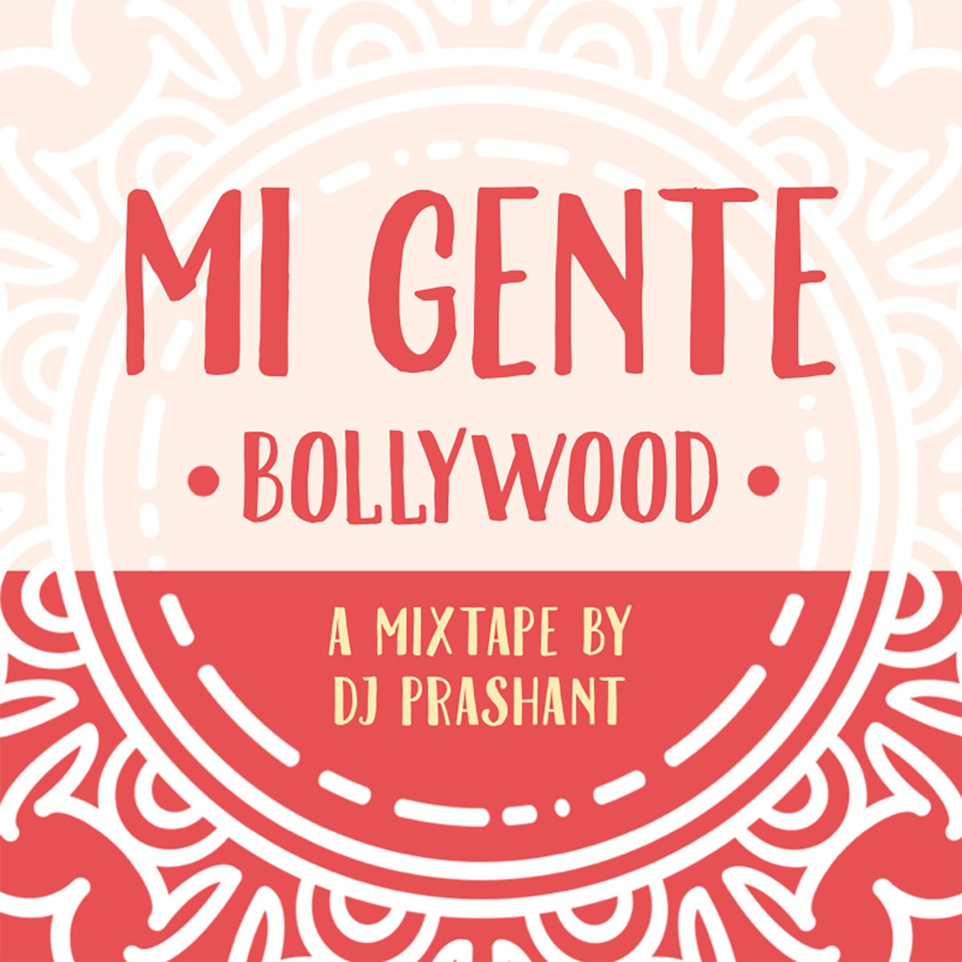 Mi Gente Bollywood Mixtape - DJ Prashant