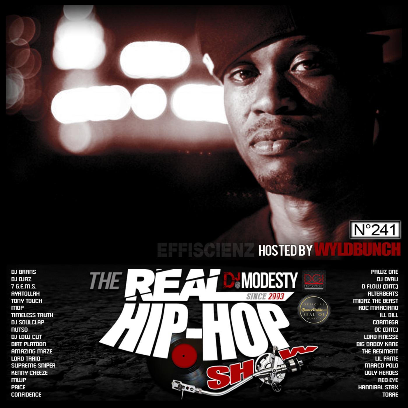 DJ MODESTY - THE REAL HIP HOP SHOW N°241 (Hosted by WYLDBUNCH)