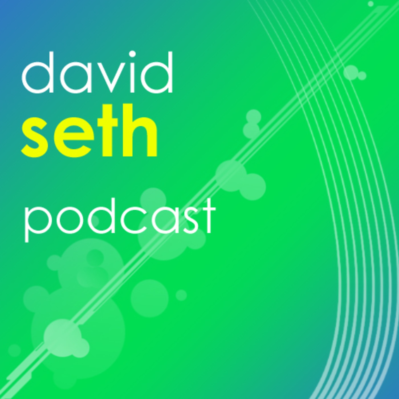 David Seth Podcast