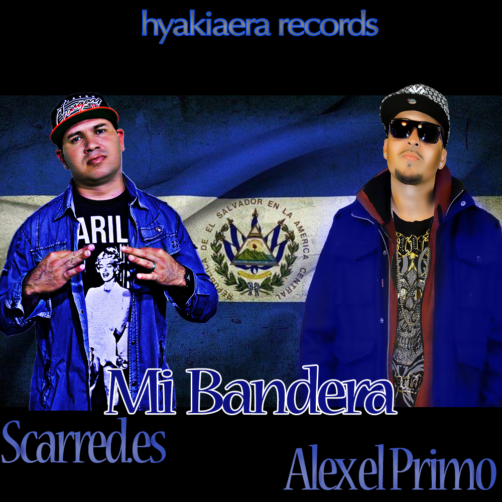 Mi bandera Scarred.es ft alex El primo