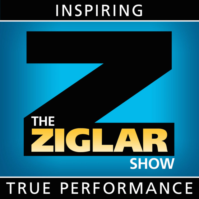 The Ziglar Show | Motivation & Inspiration to fuel your life and success