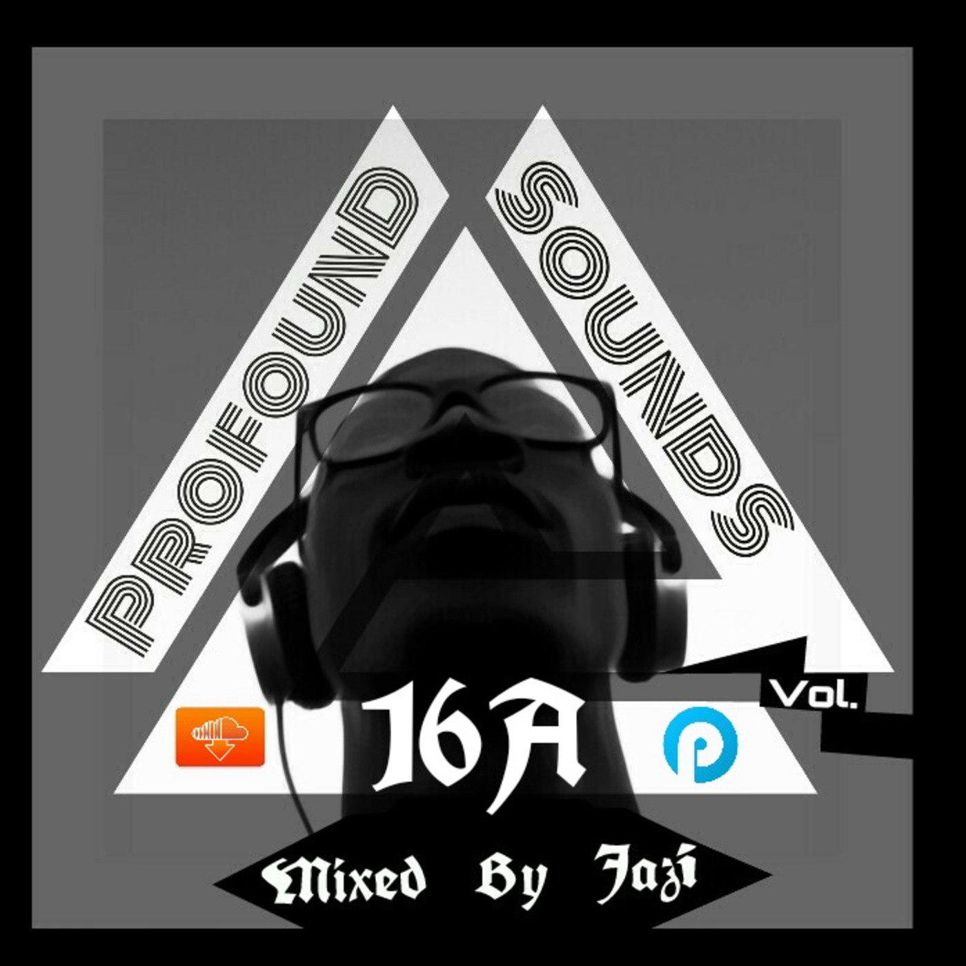 Profound Sounds Vol.16A (Mixed By Jazi) episode artwork