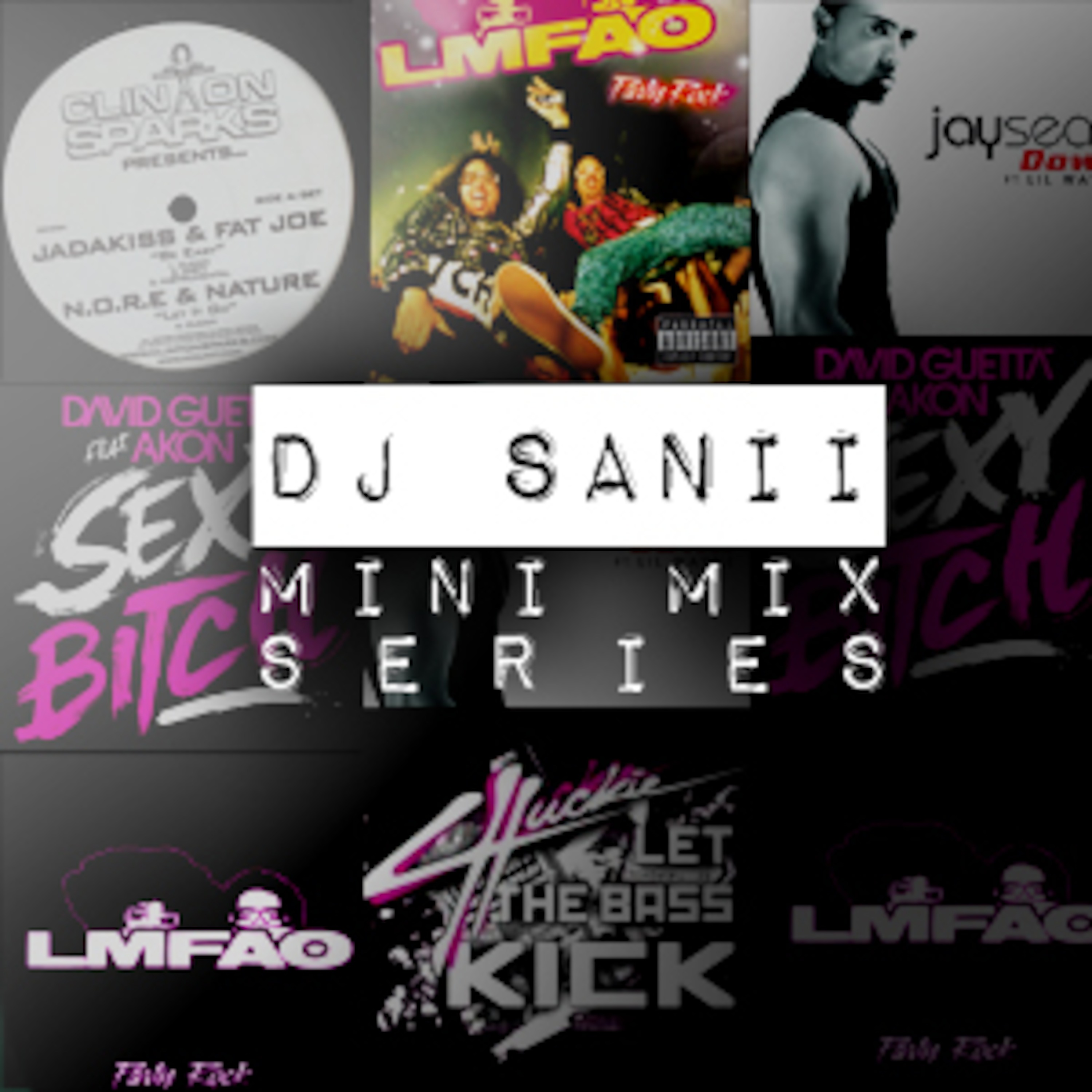 DJ SANII PODCAST!