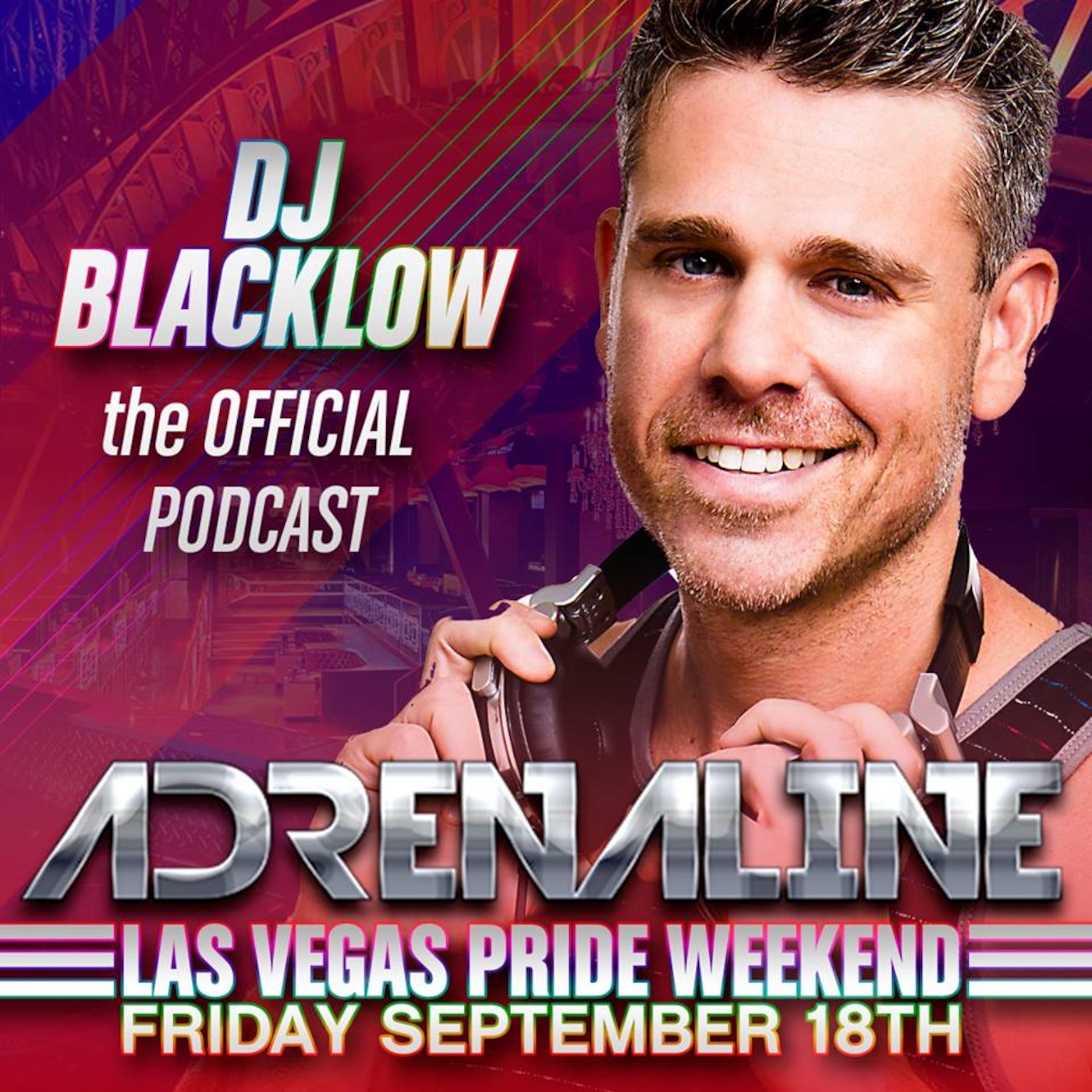 ADRENALINE | The Official Podcast of Vegas PRIDE's After Parade Party (Sept. 2015)