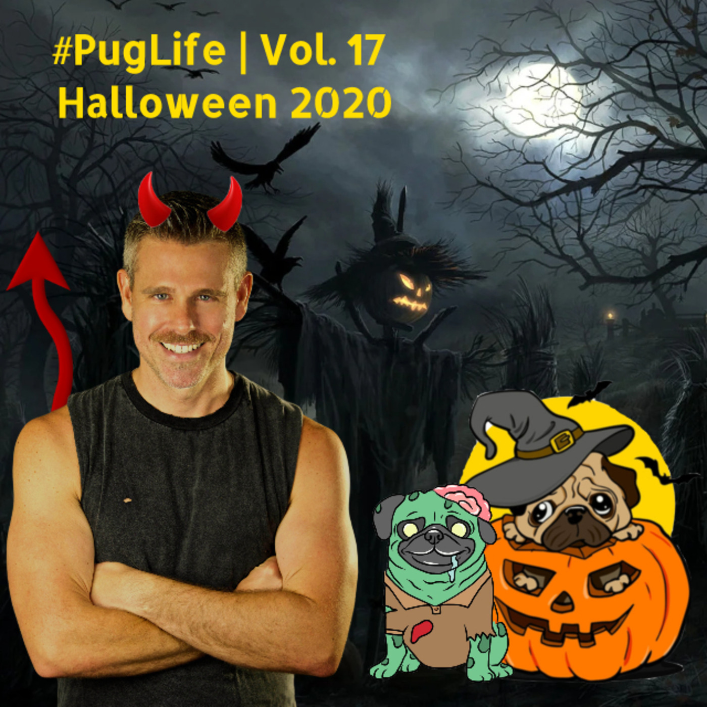 #PugLife (Vol. 17 | Halloween 2020)