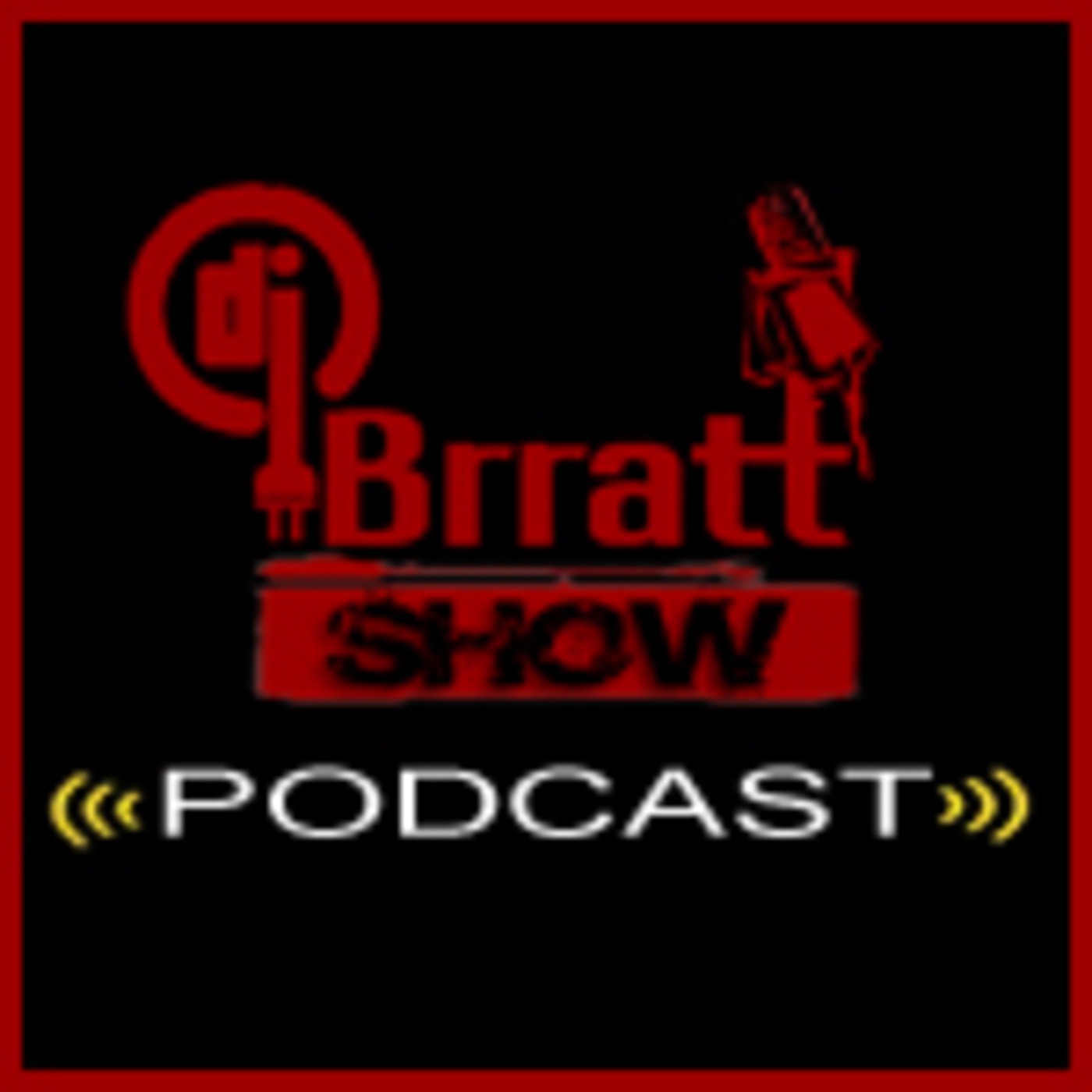 Dj Brratt Show