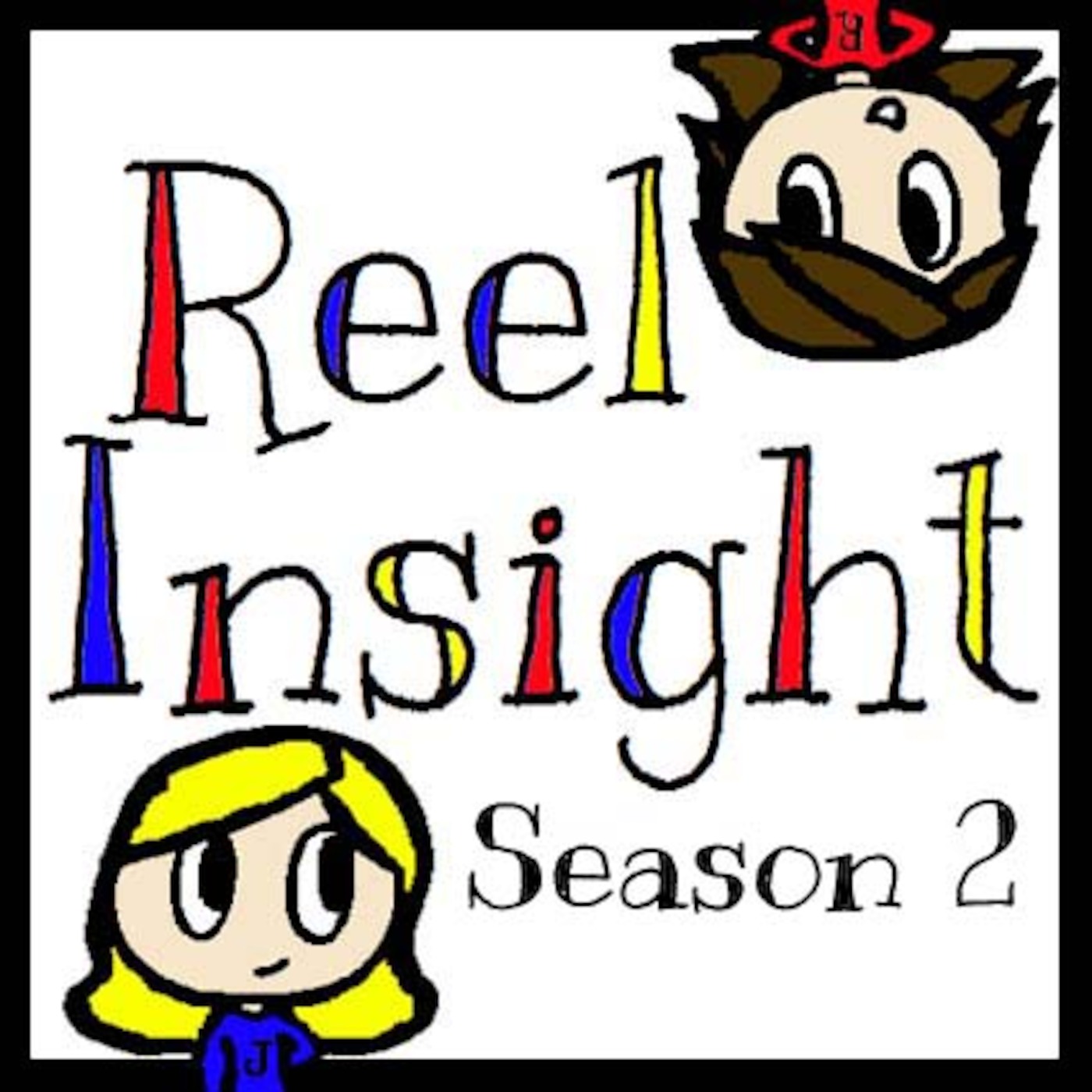Reel Insight Podcast