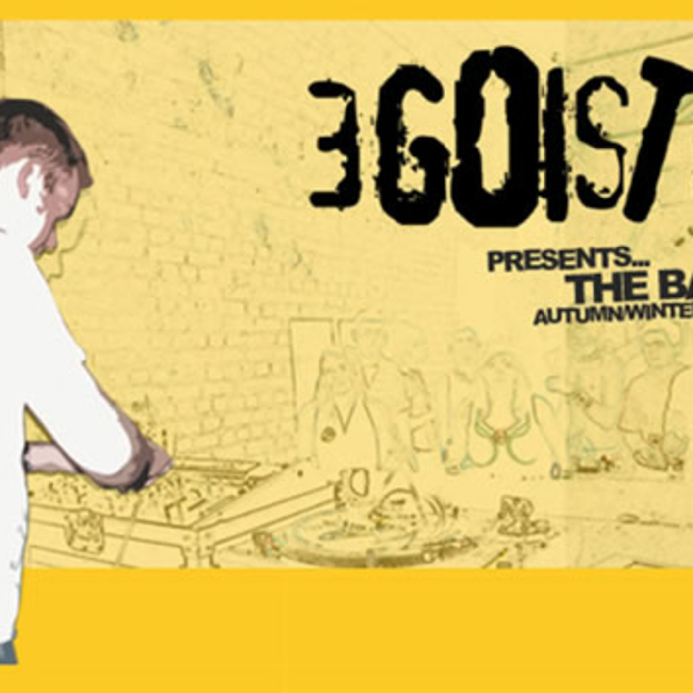 [REVIVAL SERIES] Egoiste presents... The Bar (Autumn / Winter 2006)