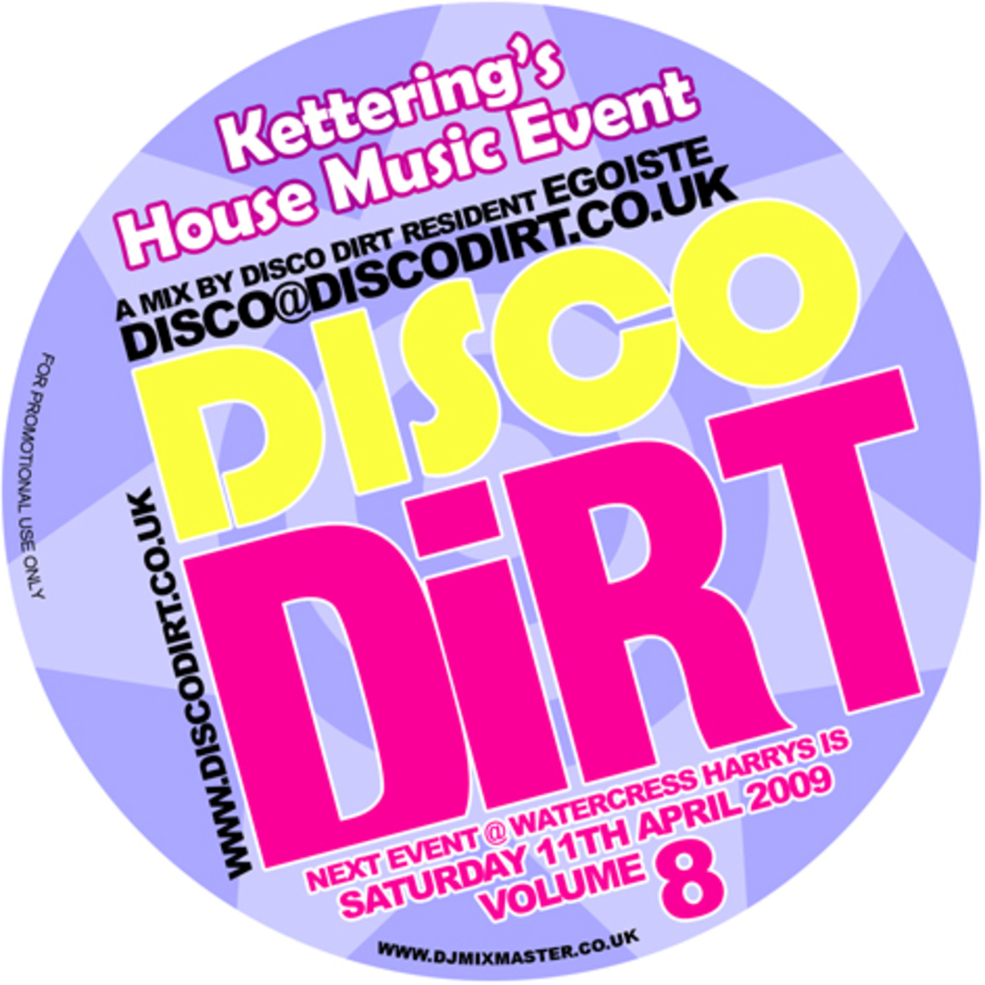 EGOISTE - Disco Dirt Promo Mix (March 2009)