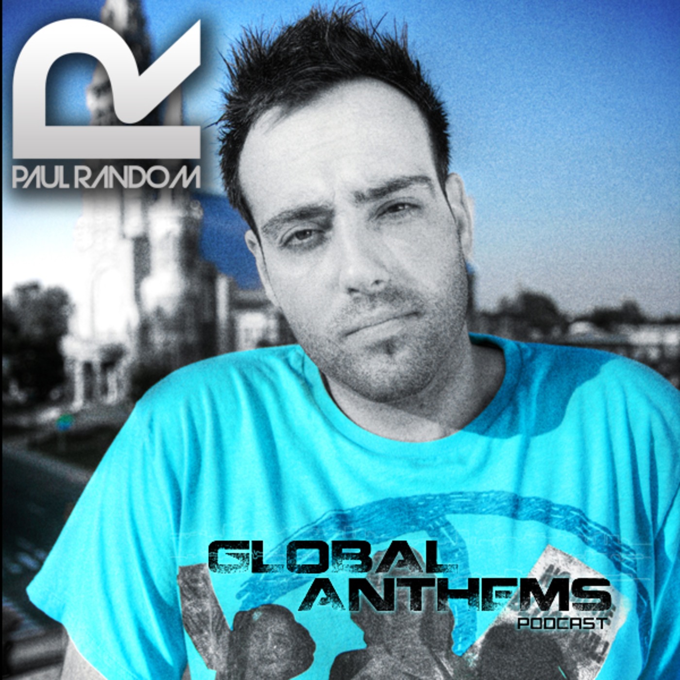 Global Anthems Podcast #016 with Paul Random