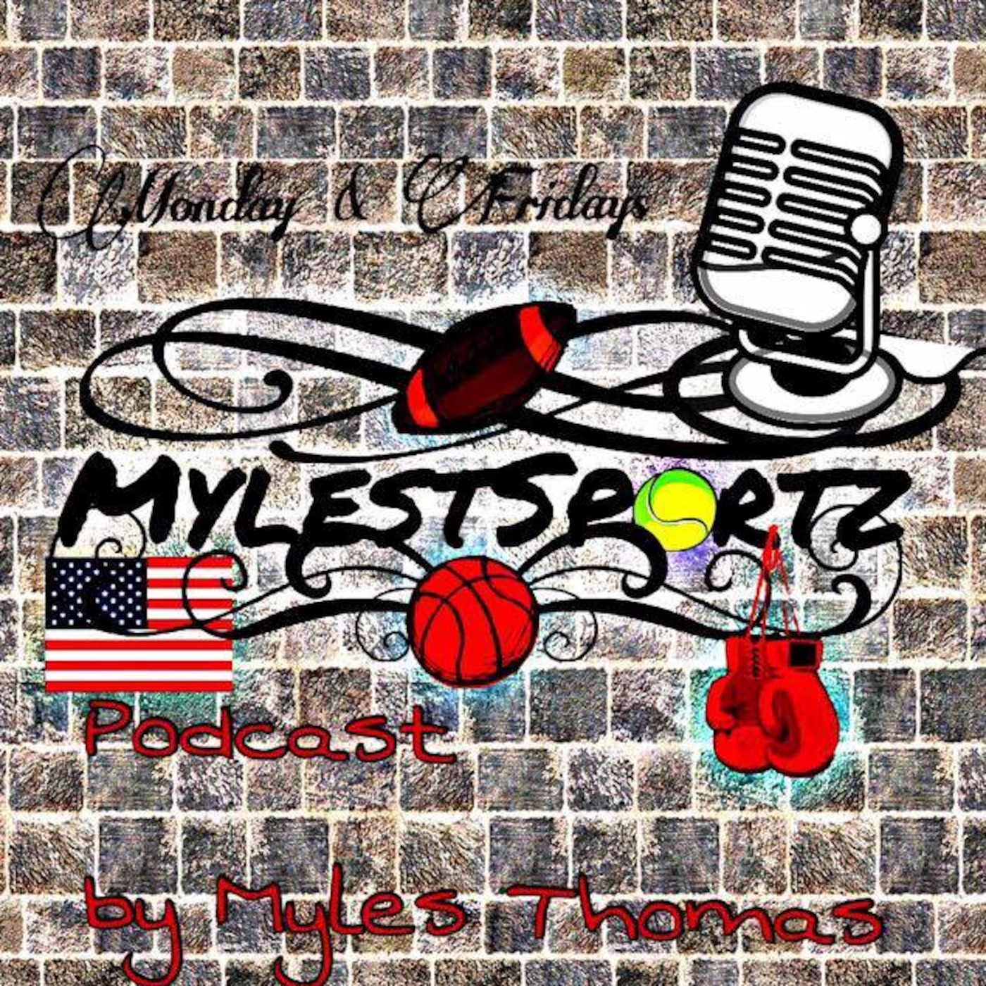MylesTSportz\'s Podcast