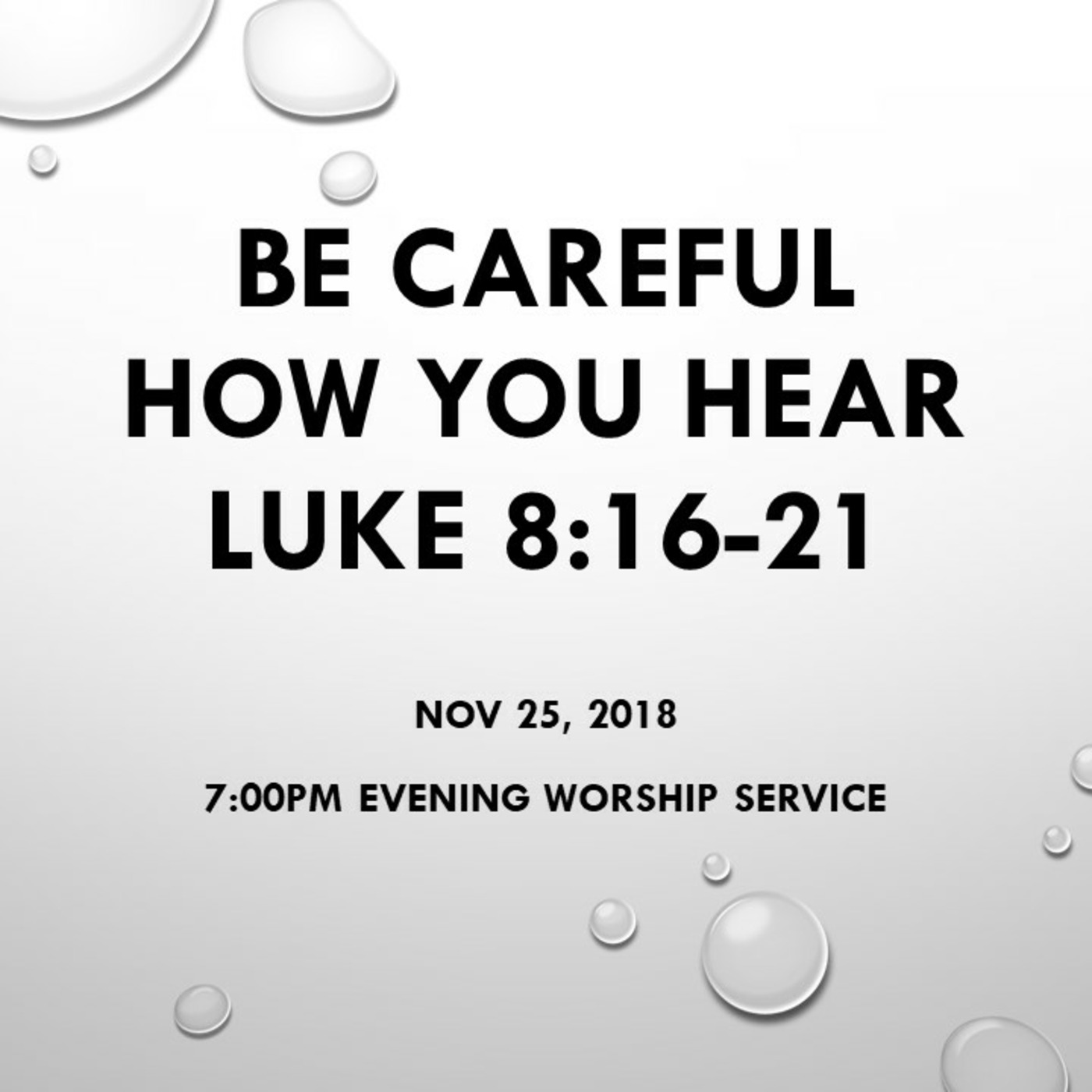 Be Careful How You Hear