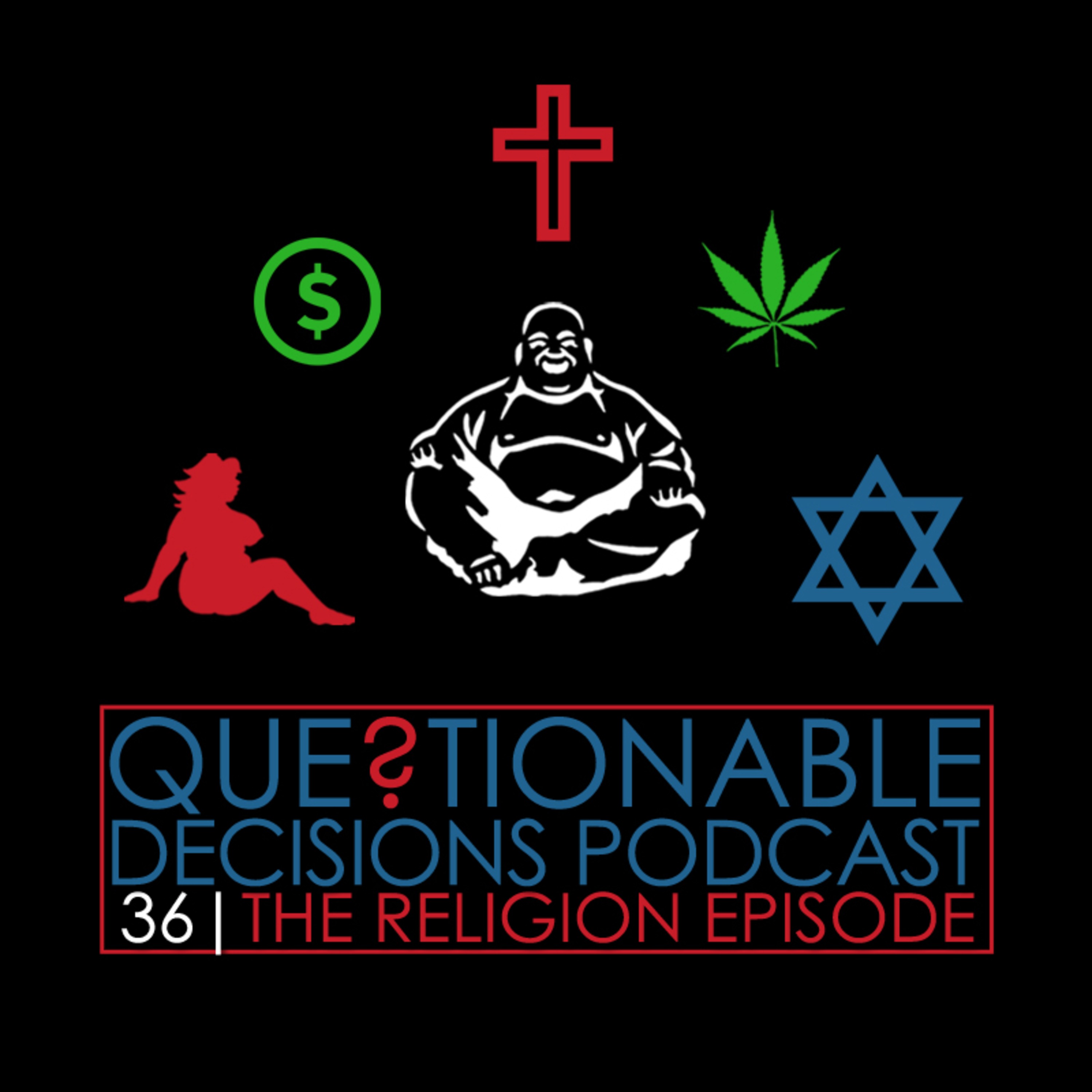 QDP36 | The Religion Episode episode artwork