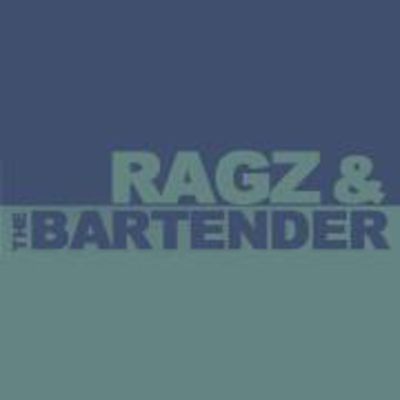 Ragz and The Bartender 10-31 - Hour 3
