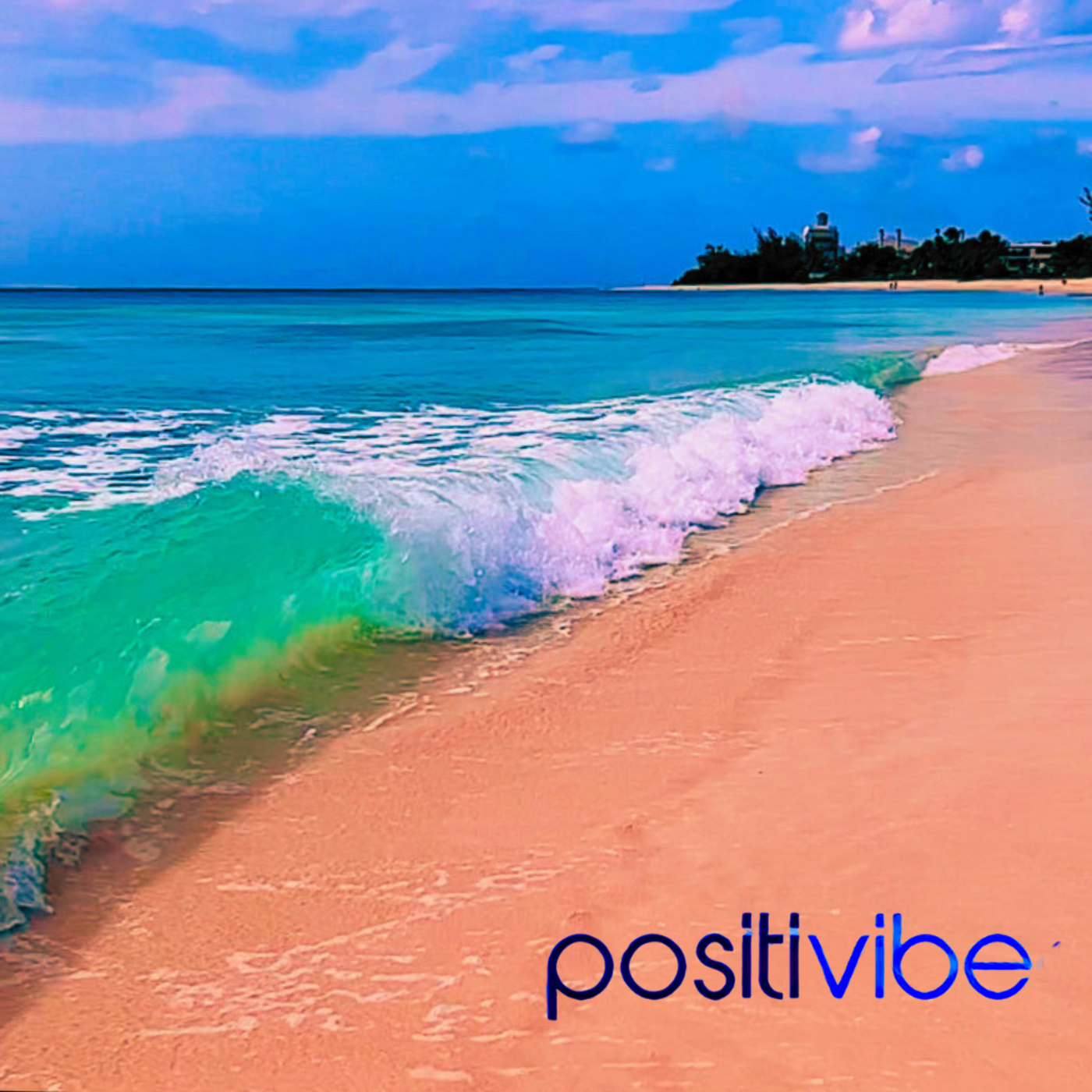 Positive Vibes