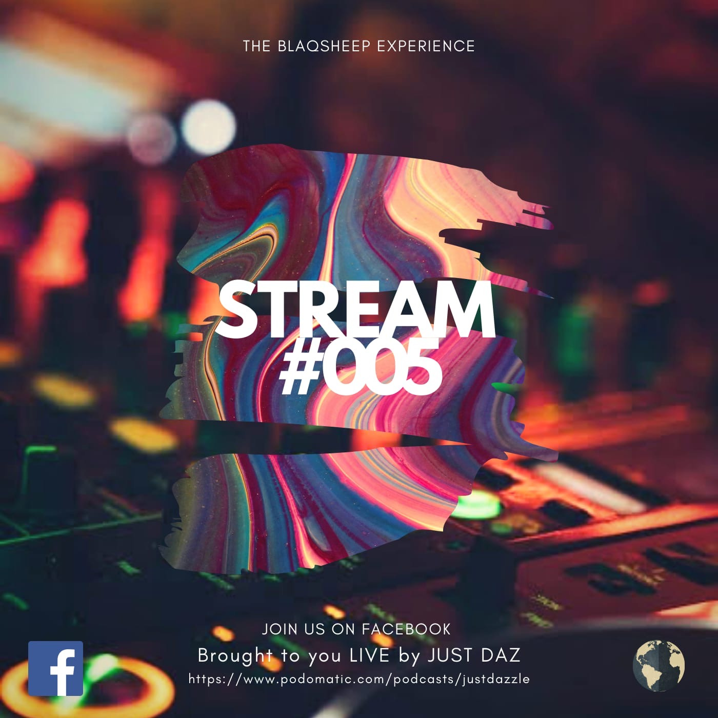 The BlaQSheep Experience - STREAM005 (Birthday Edition)
