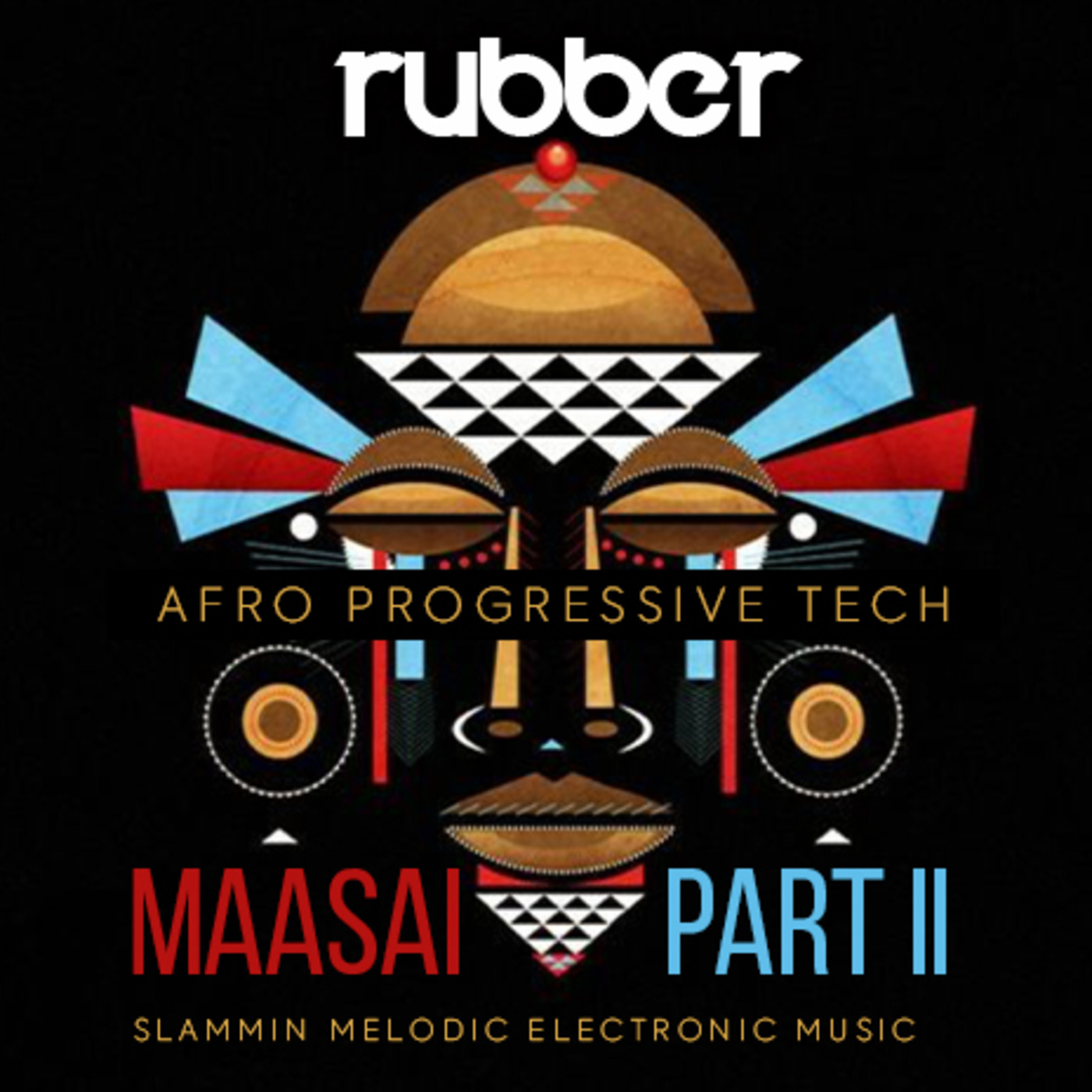 Episode 124: 124 - Rubber Stamped Afro Progressive Tech - Maasai II - June 2021 episode artwork