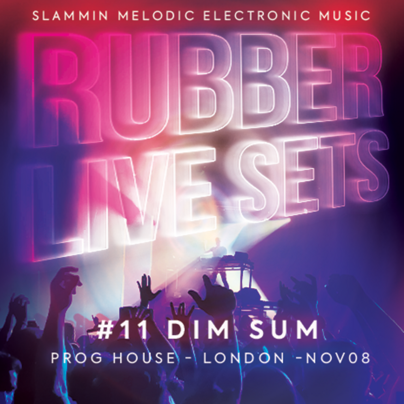 #11 Progressive House - Live @ Dim Sum - Nov08 episode artwork
