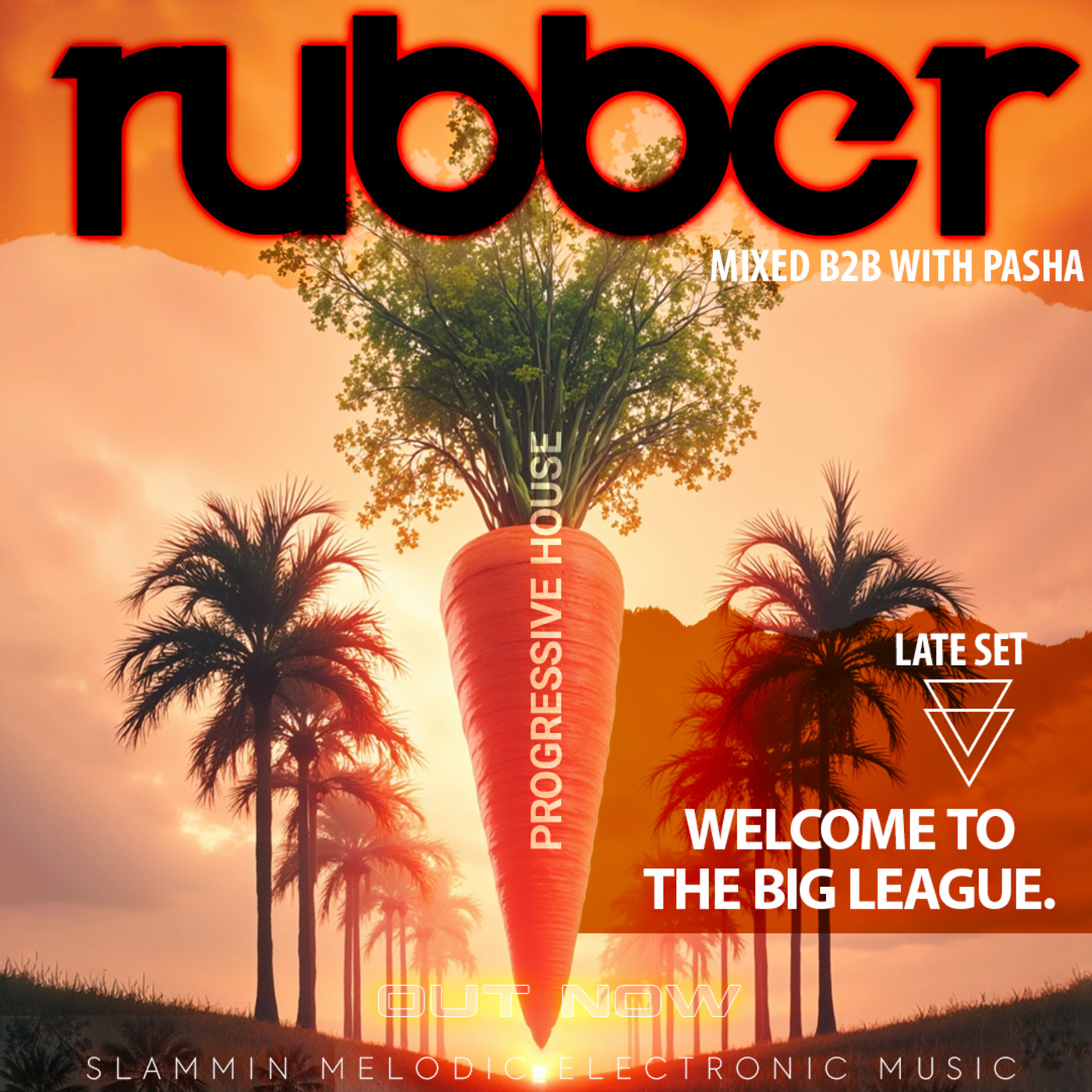 Episode 136: 136 - Rubber Stamped Progressive - Welcome To The Big League (Late Set) - B2B with Pasha - May25 episode artwork