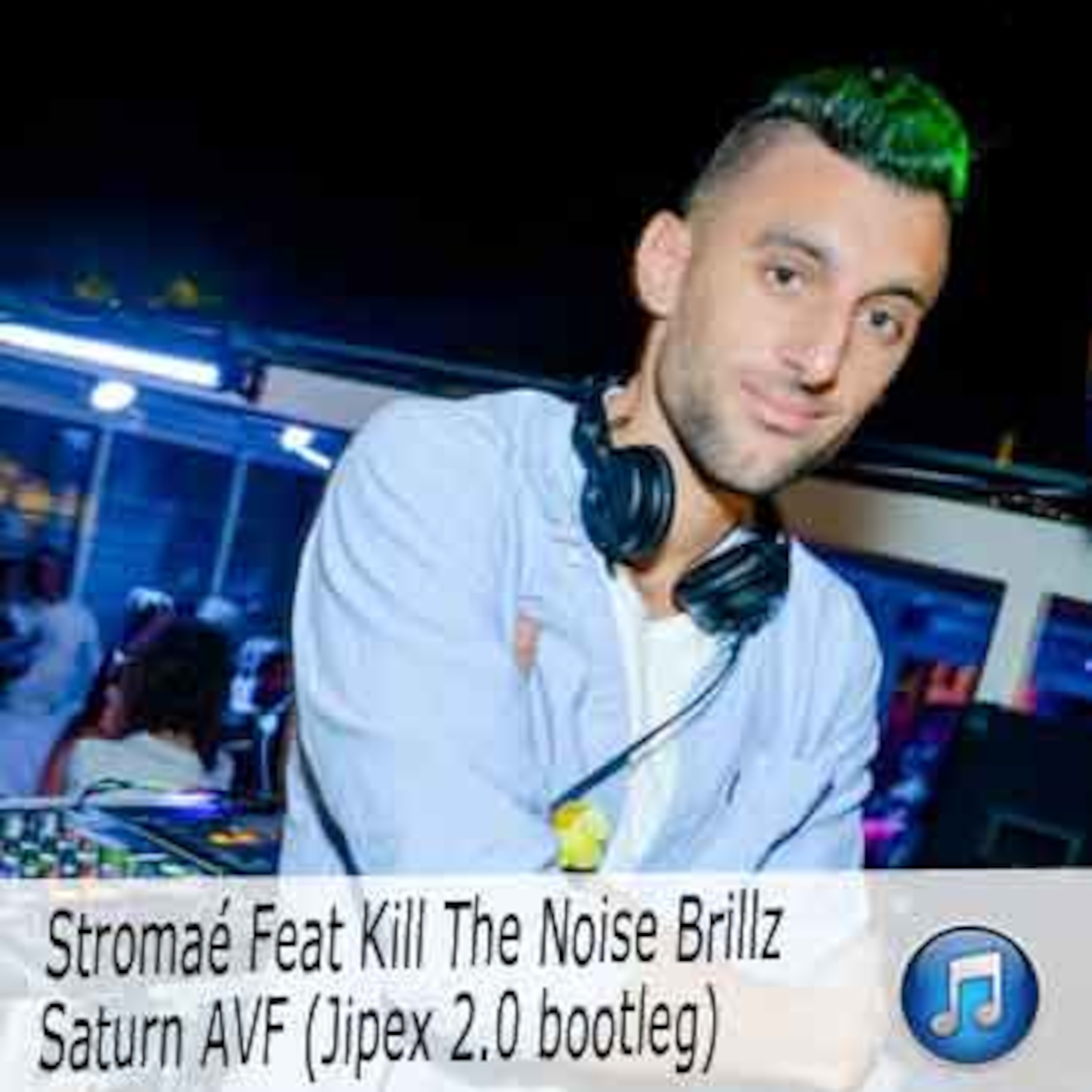 Stromaé Feat Kill The Noise Brillz - Saturn AVF (Jipex 2.0 bootleg)