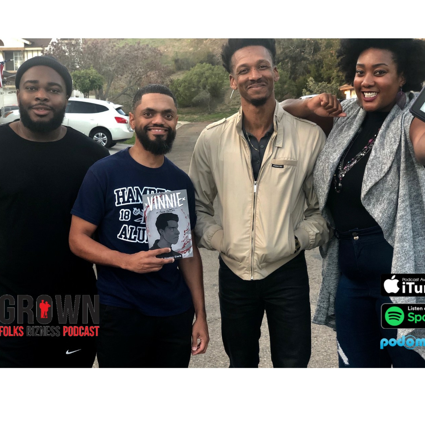 Grown Folks Podcast Network Presents: