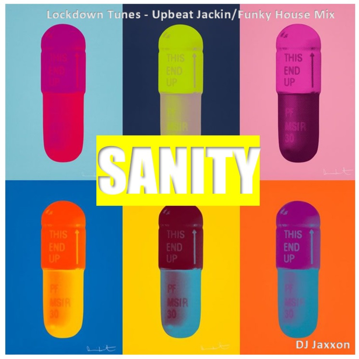 Episode 13: Sanity - The Lockdown Mix