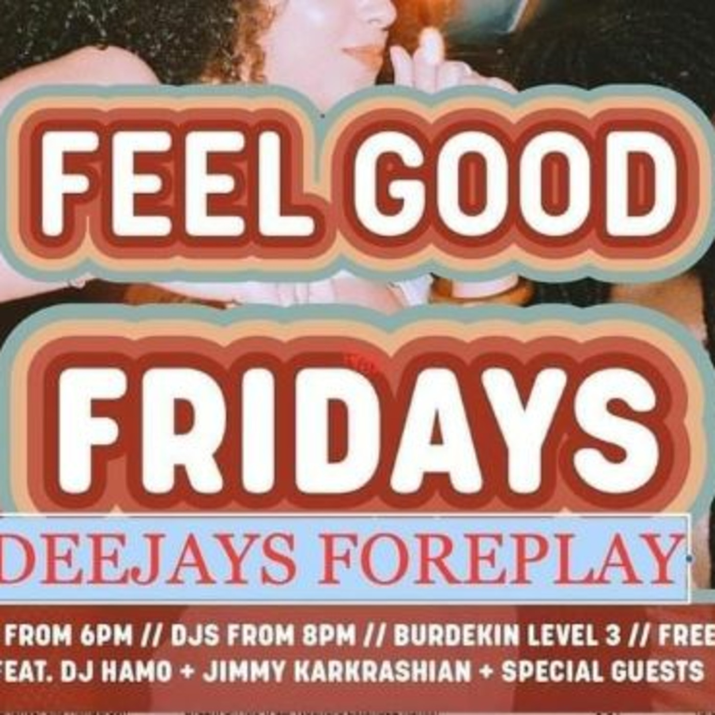 Episode 15: Feel Good Friday Mix
