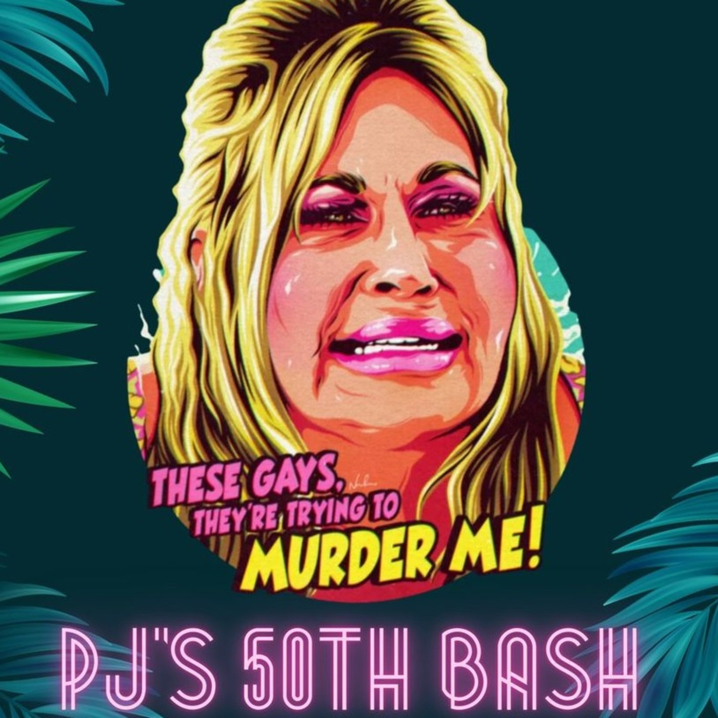 Episode 16: These gays are Trying to Murder Me - Party Mix