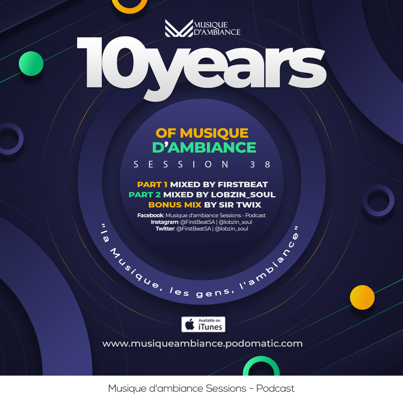 Episode 70: Musique d'ambiance Session 38 Part 1 by FirstBeat