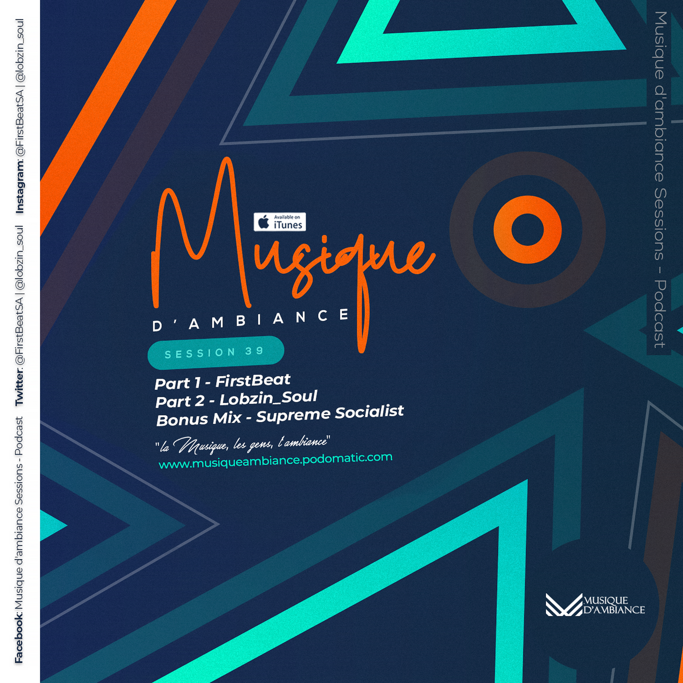 Episode 71: Musique d'ambiance Session 39 Part 1 by FirstBeat