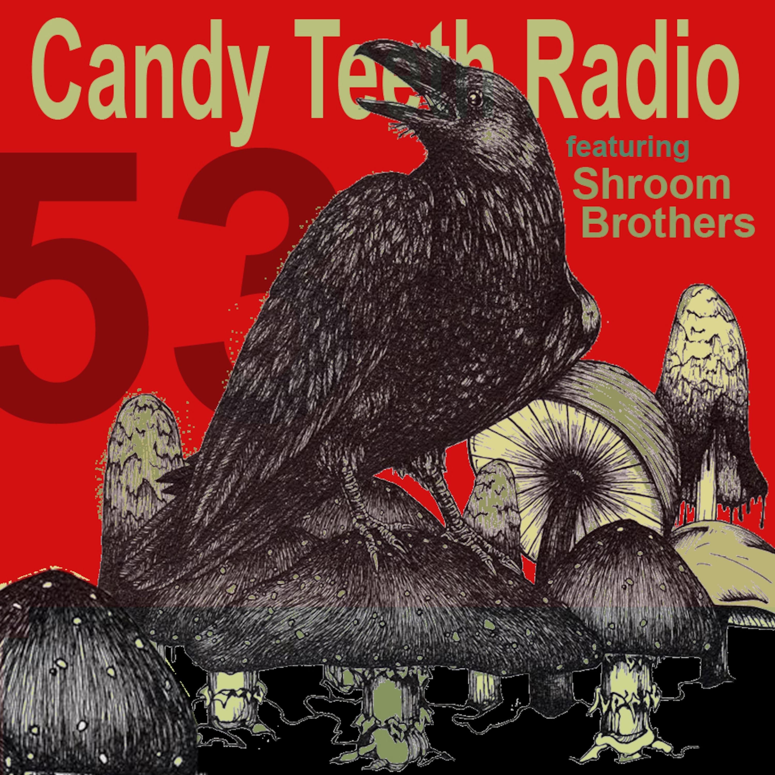 Candy Teeth Radio!