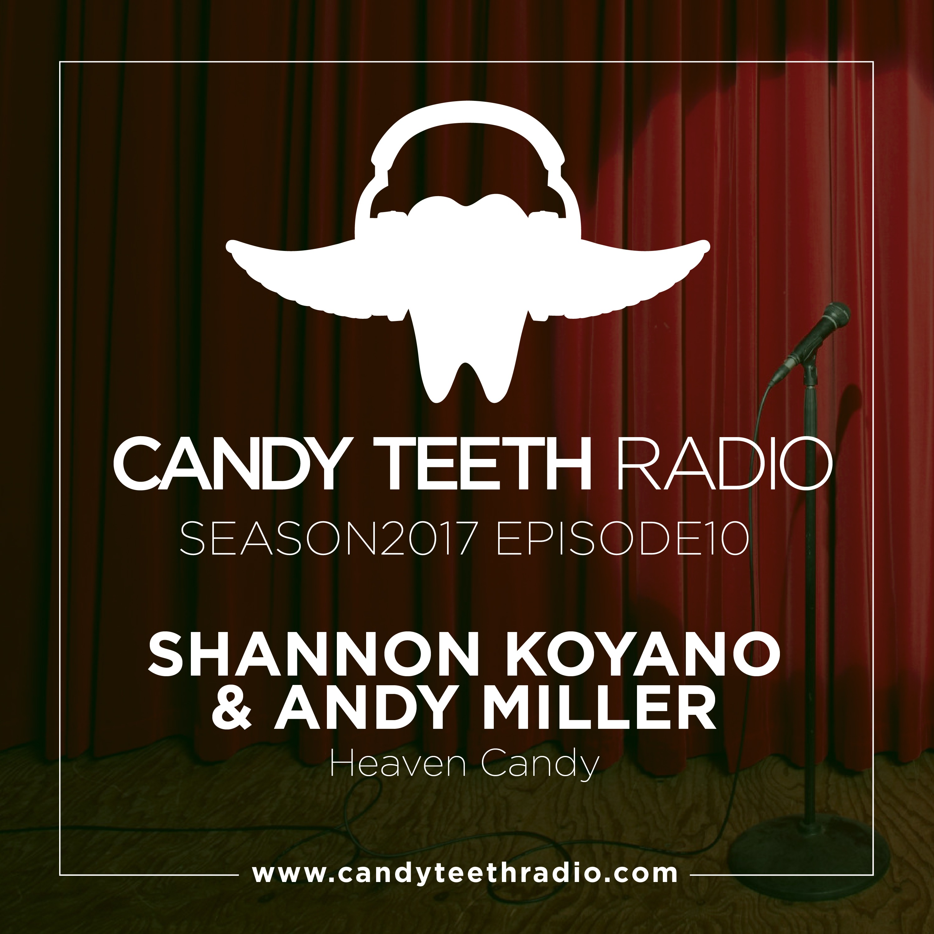 Candy Teeth Radio!