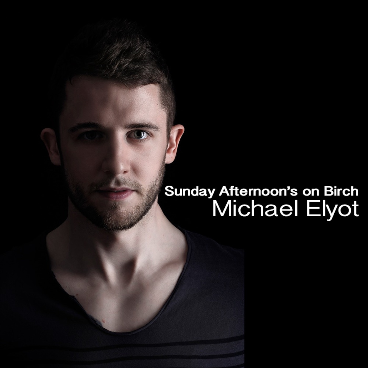 Michael Elyot - Sunday Afternoon’s on Birch