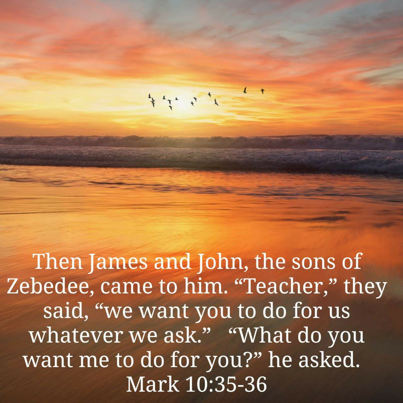 2020 March 08  James & John's Request  Pastor Pierce