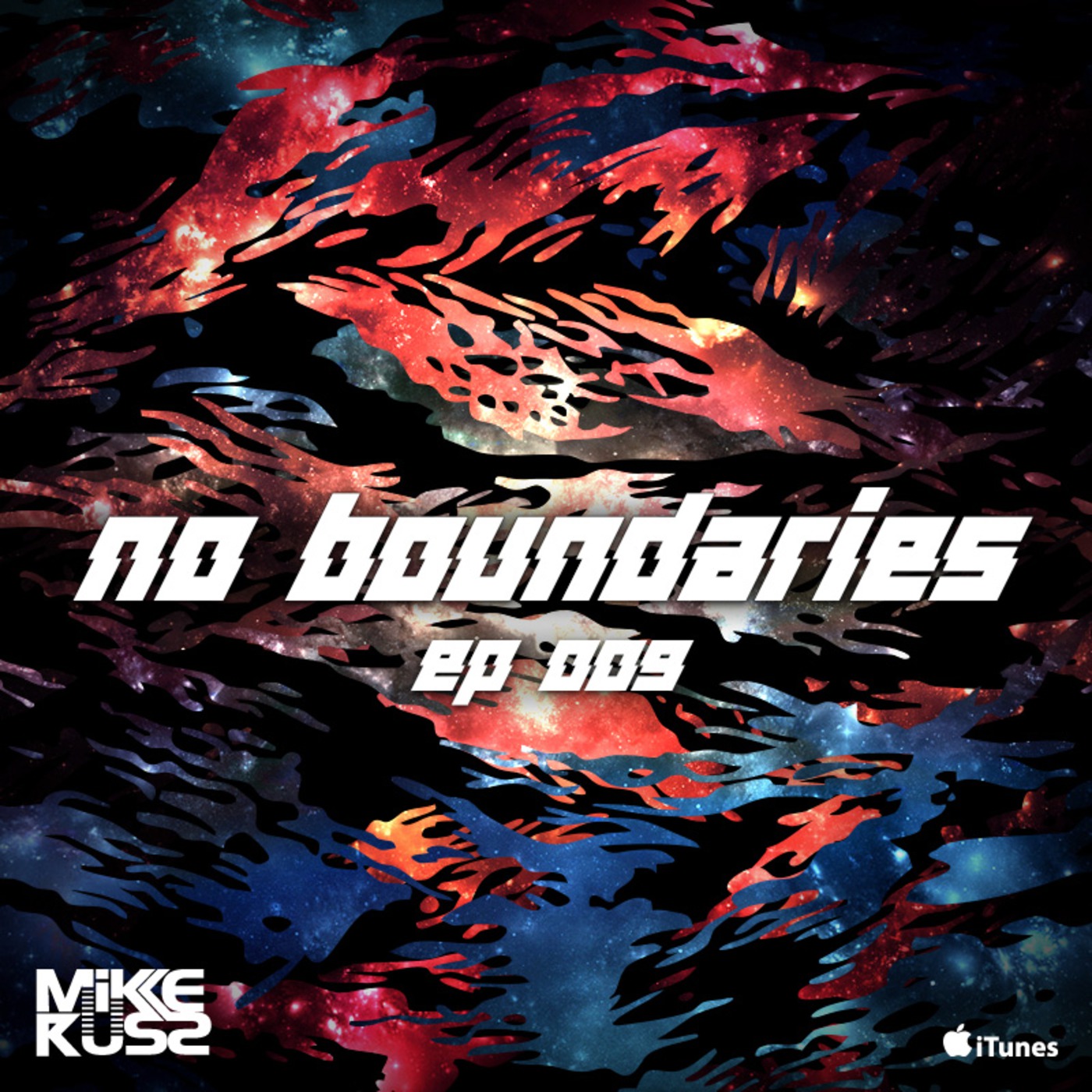 Mike Russ Presents: No Boundaries Ep.009