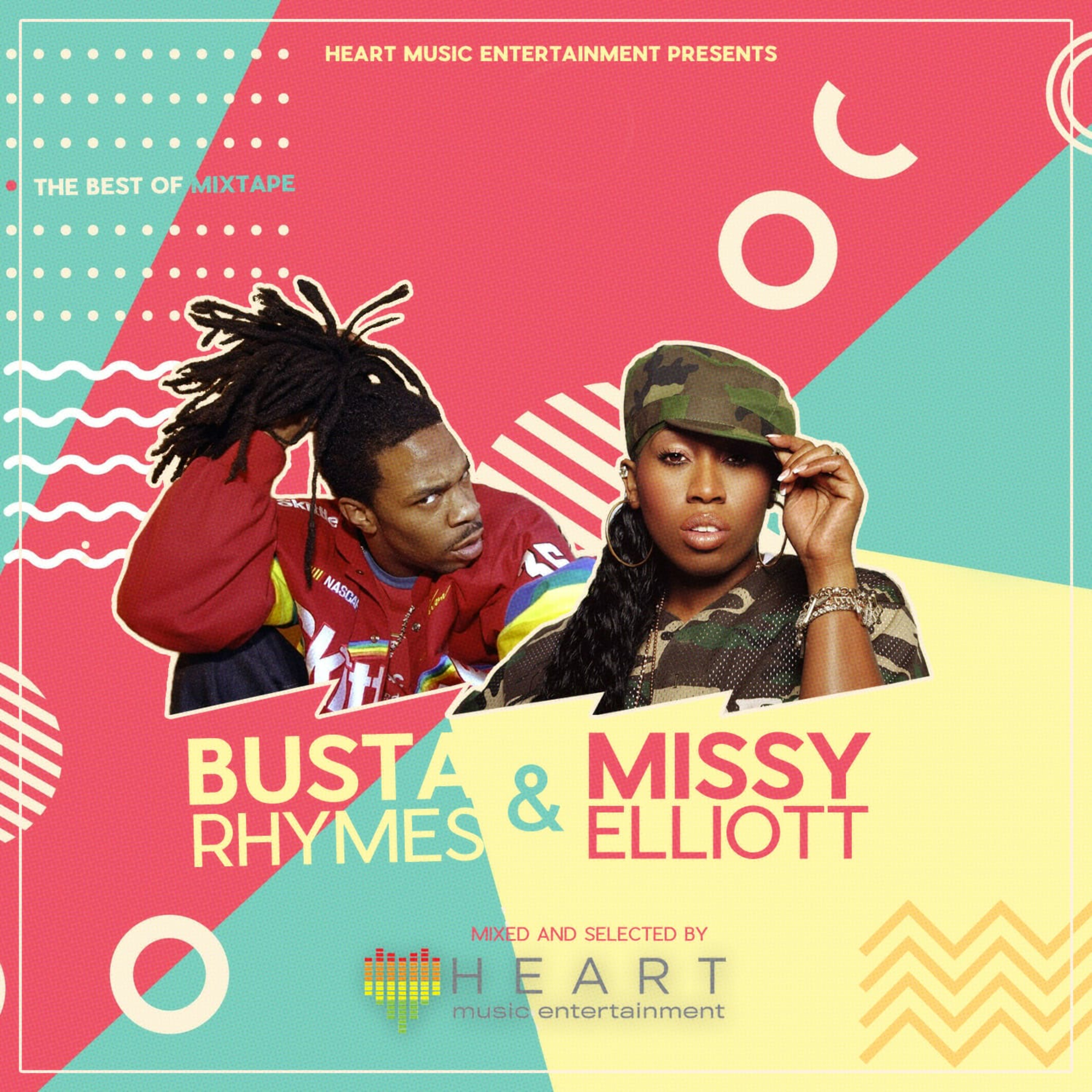 The Best Of BUSTA RHYMES & MISSY ELLIOTT