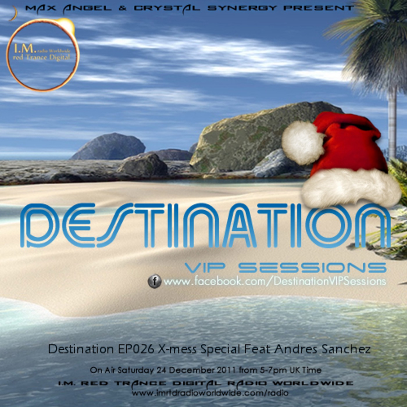 Max Angel & Crystal Synergy present Destination VIP Sessions 026 feat guest 'Andrés Sanchez'