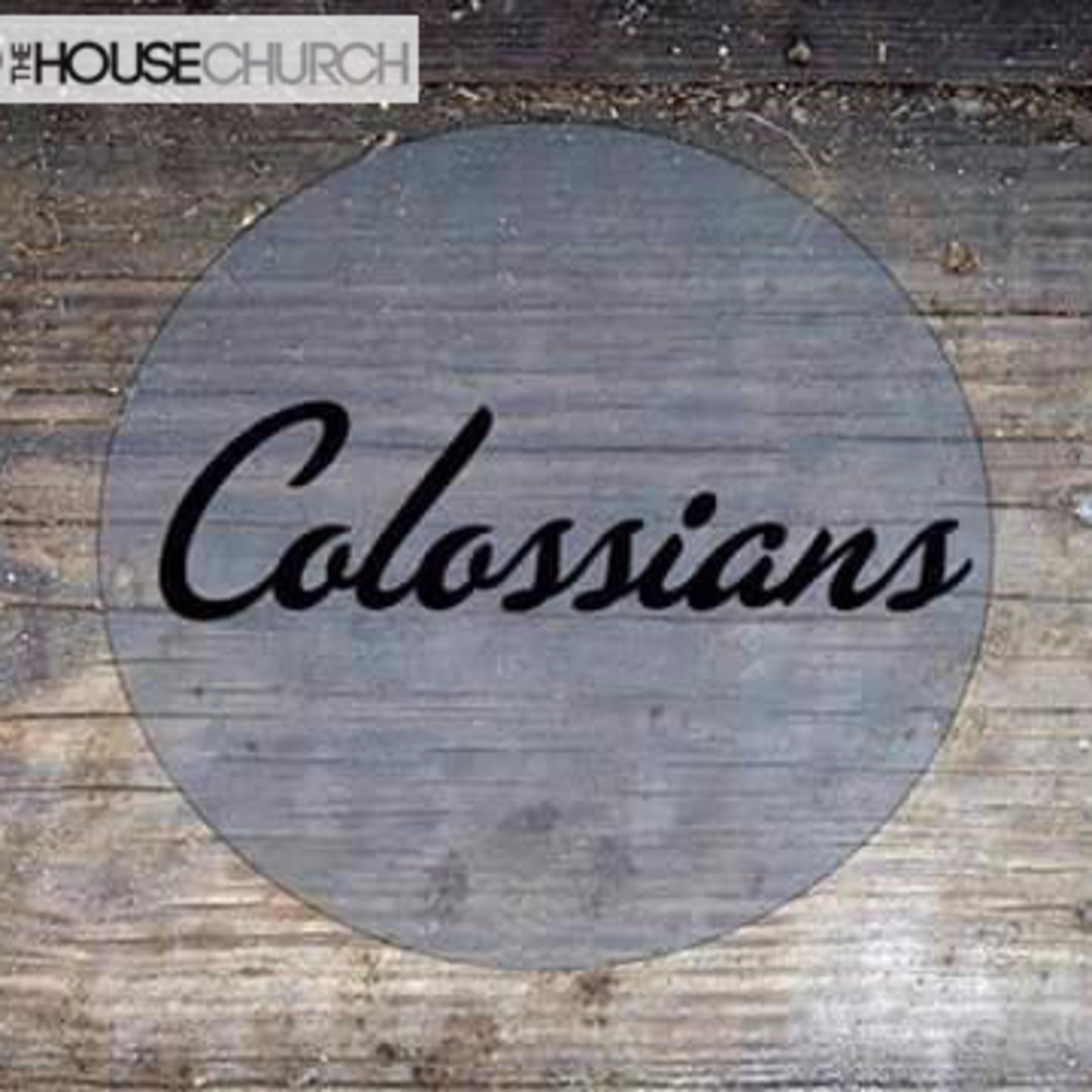 Colossians Series (Part 1) - Rooted In Christ episode artwork