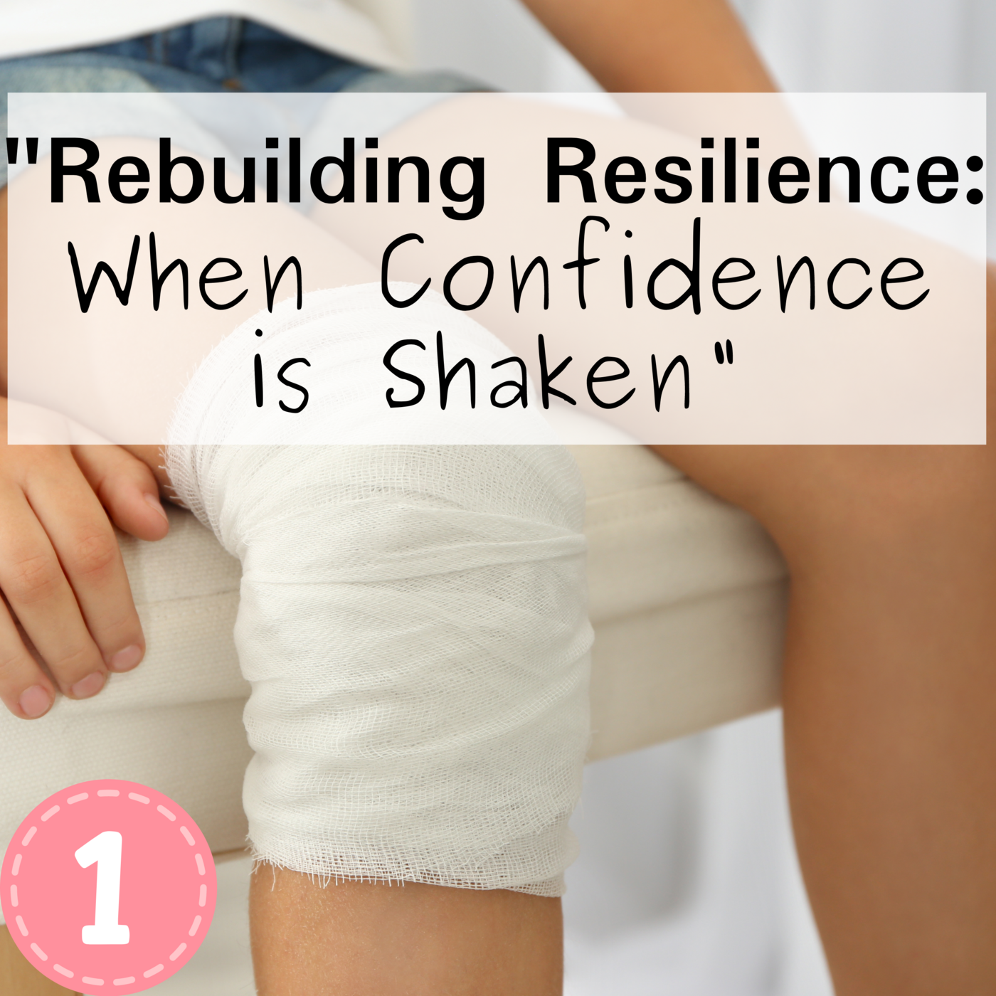 Episode 166: Rebuilding Resilience, when CONFIDENCE is shaken: Part 1 ❖ 166 episode artwork