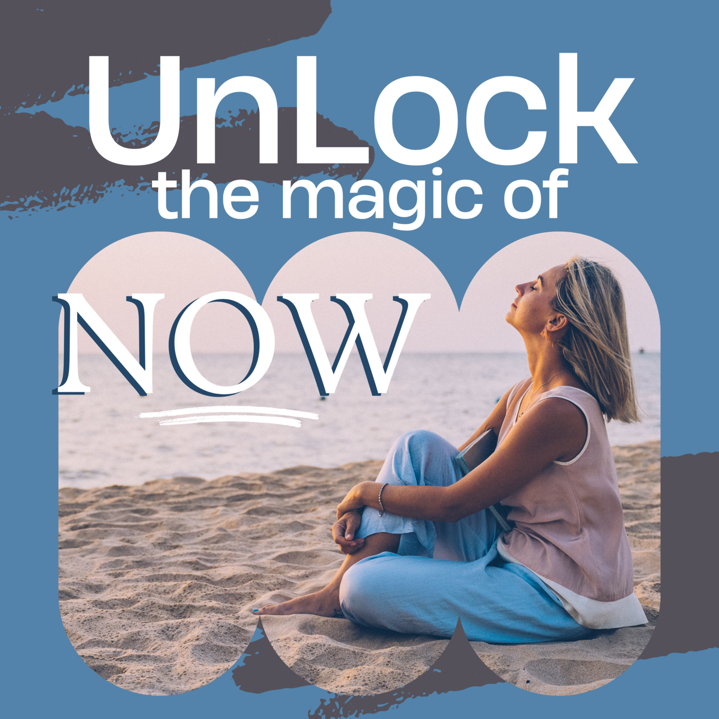 Episode 170: UnLocking the magic of NOW ~ Keys to Embracing Life's Moments ❖ 170 episode artwork