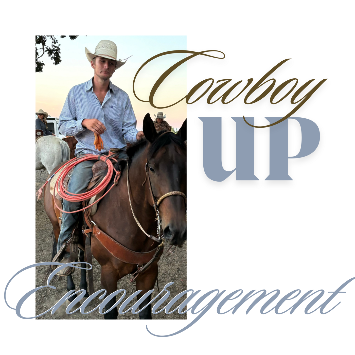 Episode 171: Cowboy Up - Summon the best of who You are Today ❖ 171 episode artwork