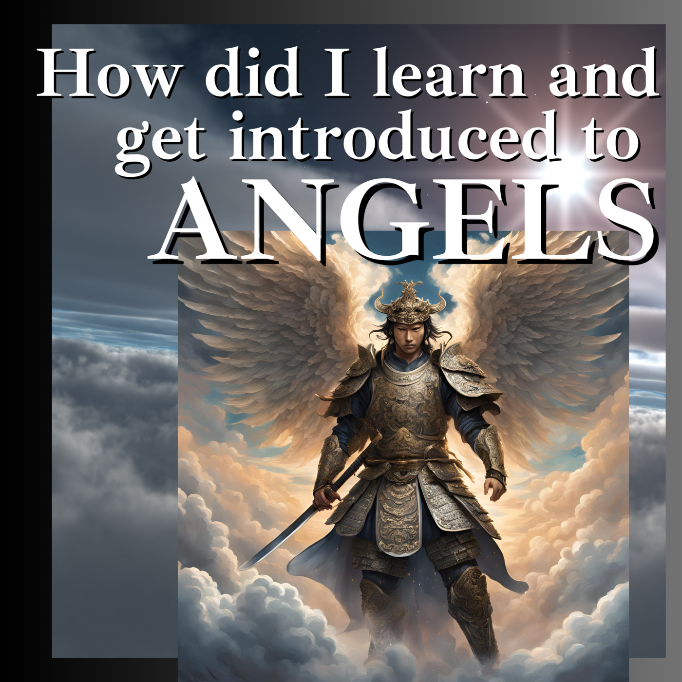 Episode 179: How did I learn and get introduced to ANGELS ❖ 179 episode artwork