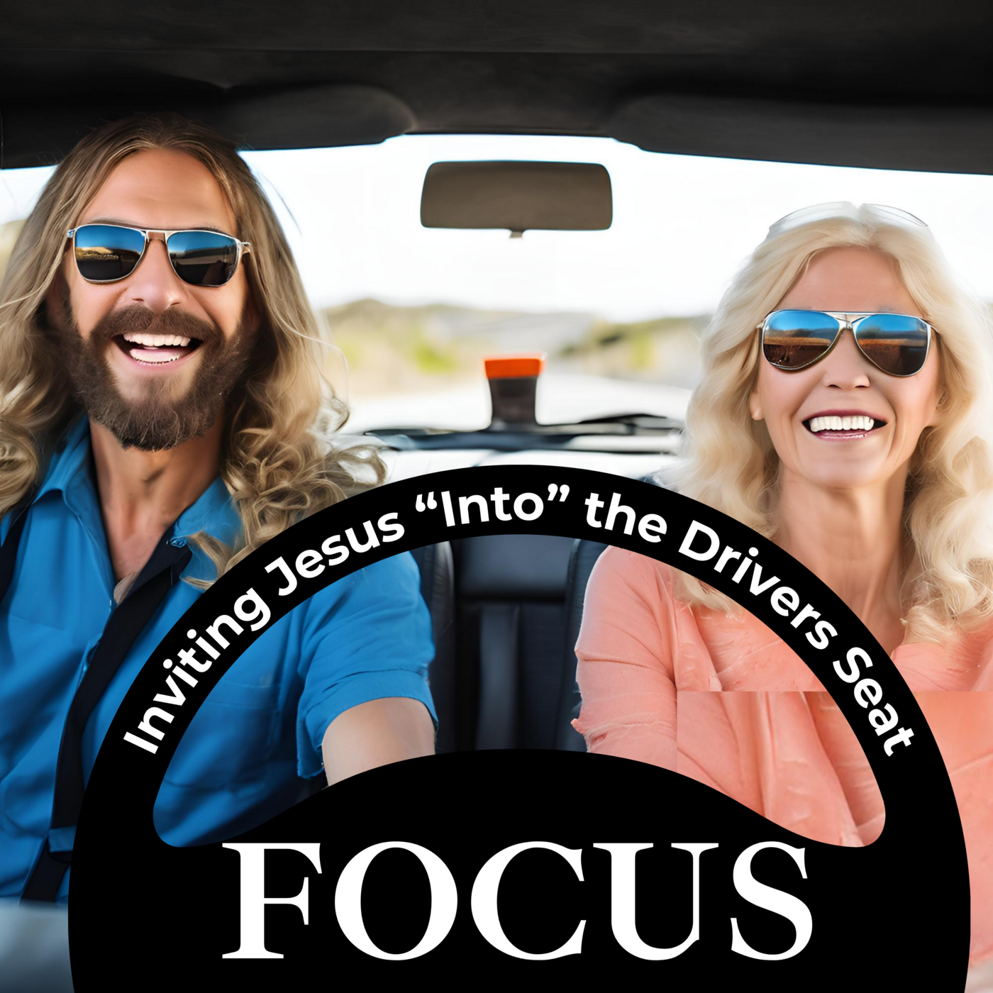Episode 183: Inviting Jesus INTO the driver's seat: Show me How to FOCUS ❖ 183 episode artwork