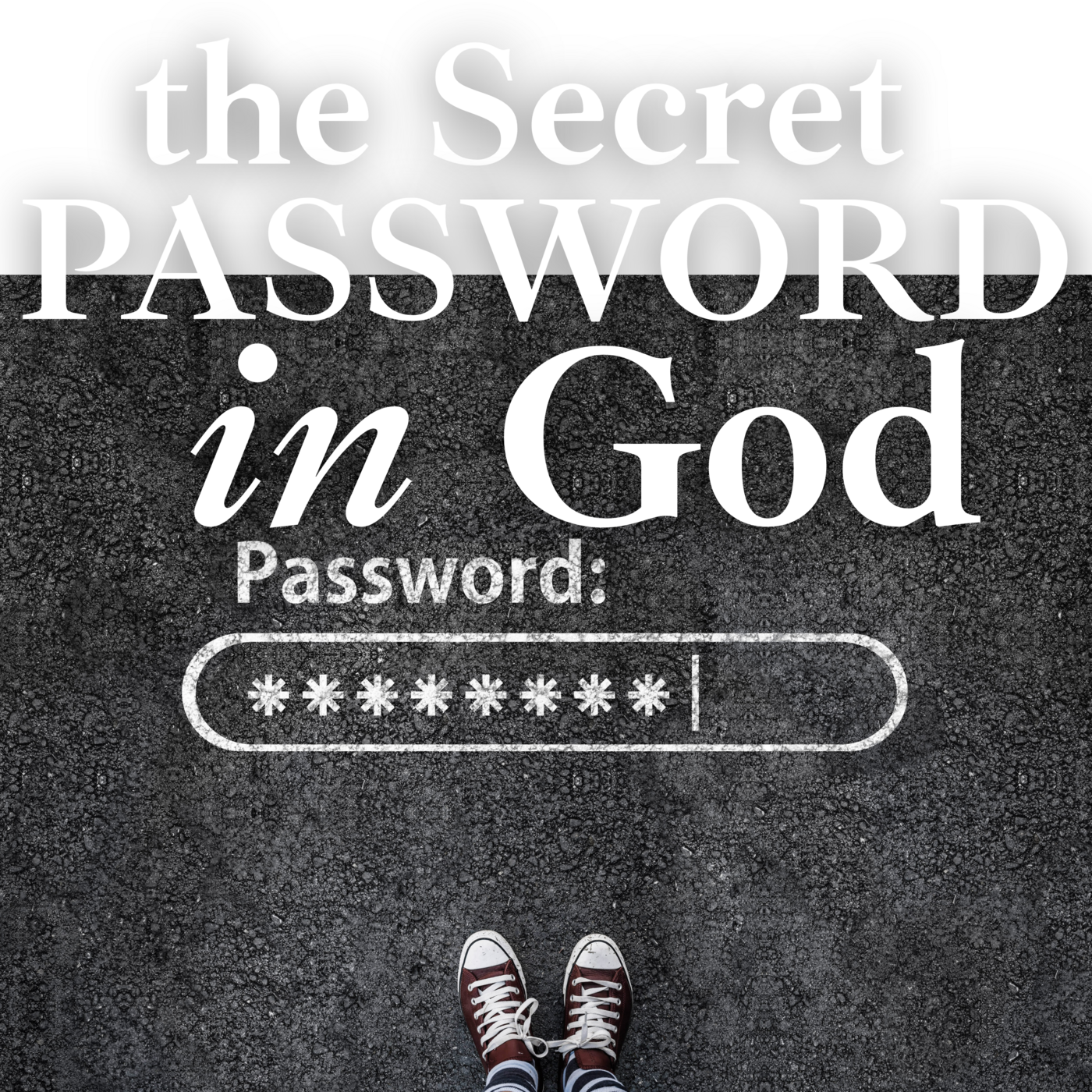 Episode 231: The Secret PASSWORD in God | a Listener Comment ❖ 231 episode artwork