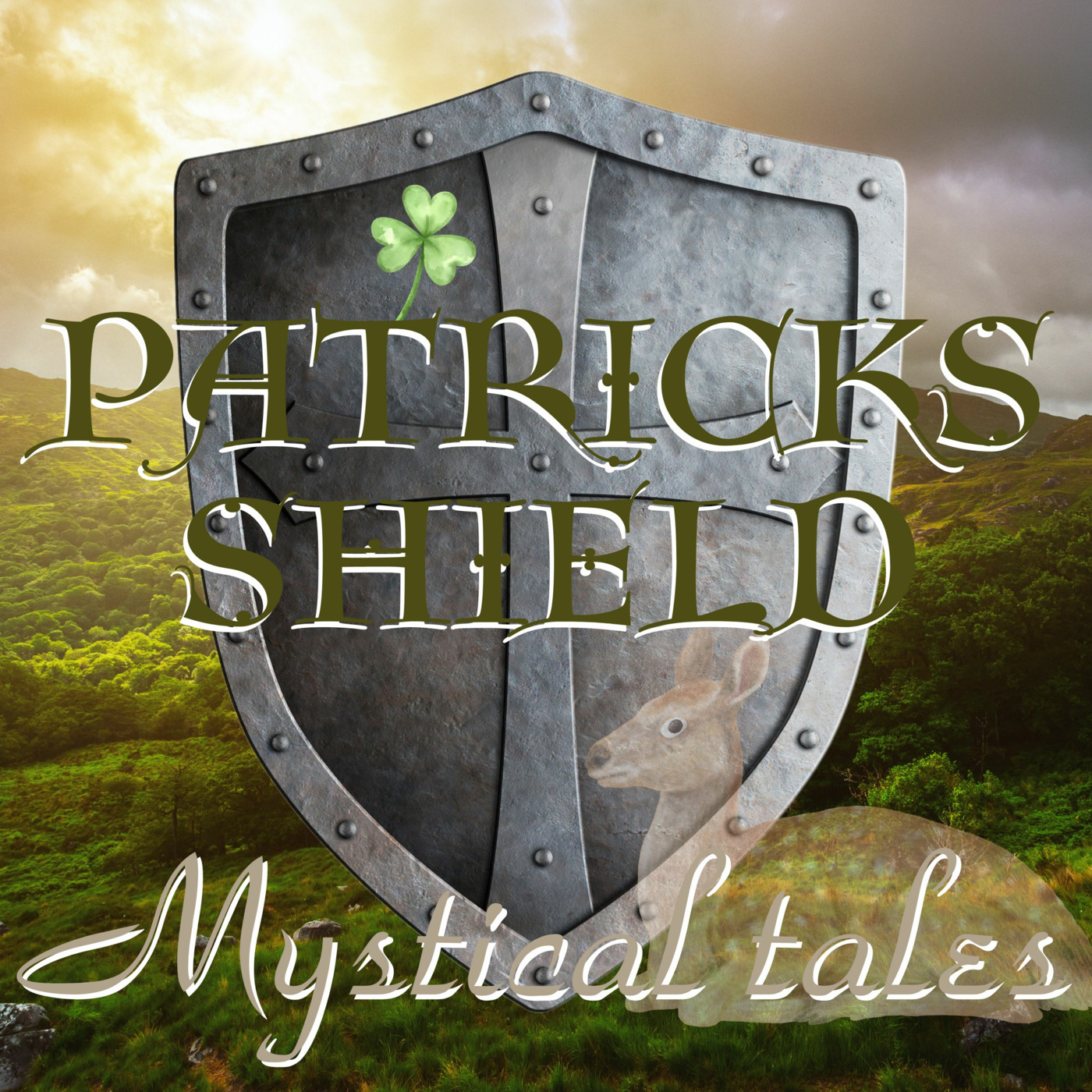Episode 268: Cloaked In Light | St. Patrick’s Mystical Shield & the Deer’s Cry ❖ 268 episode artwork