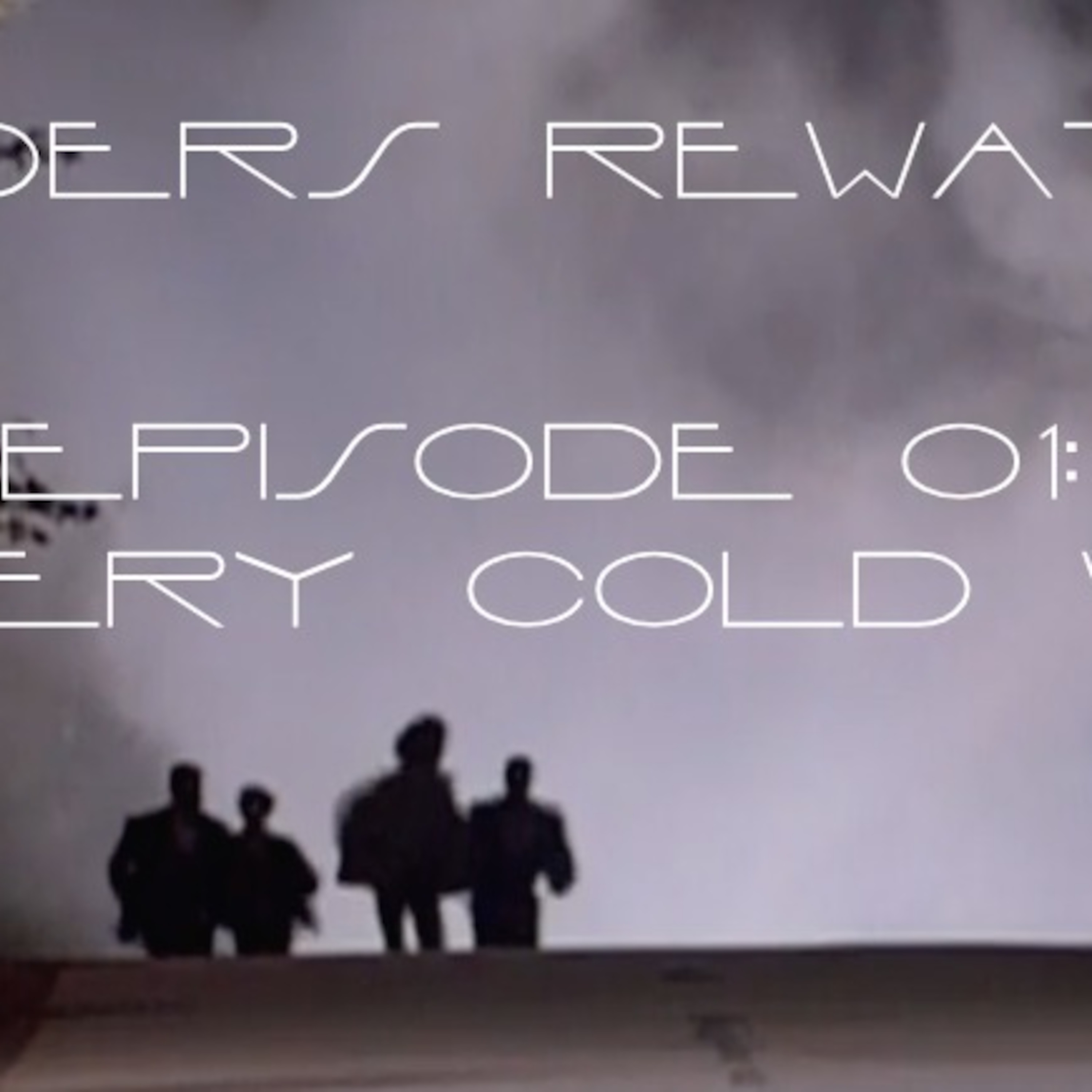 Sliders Rewatch 01 - A Very Cold War