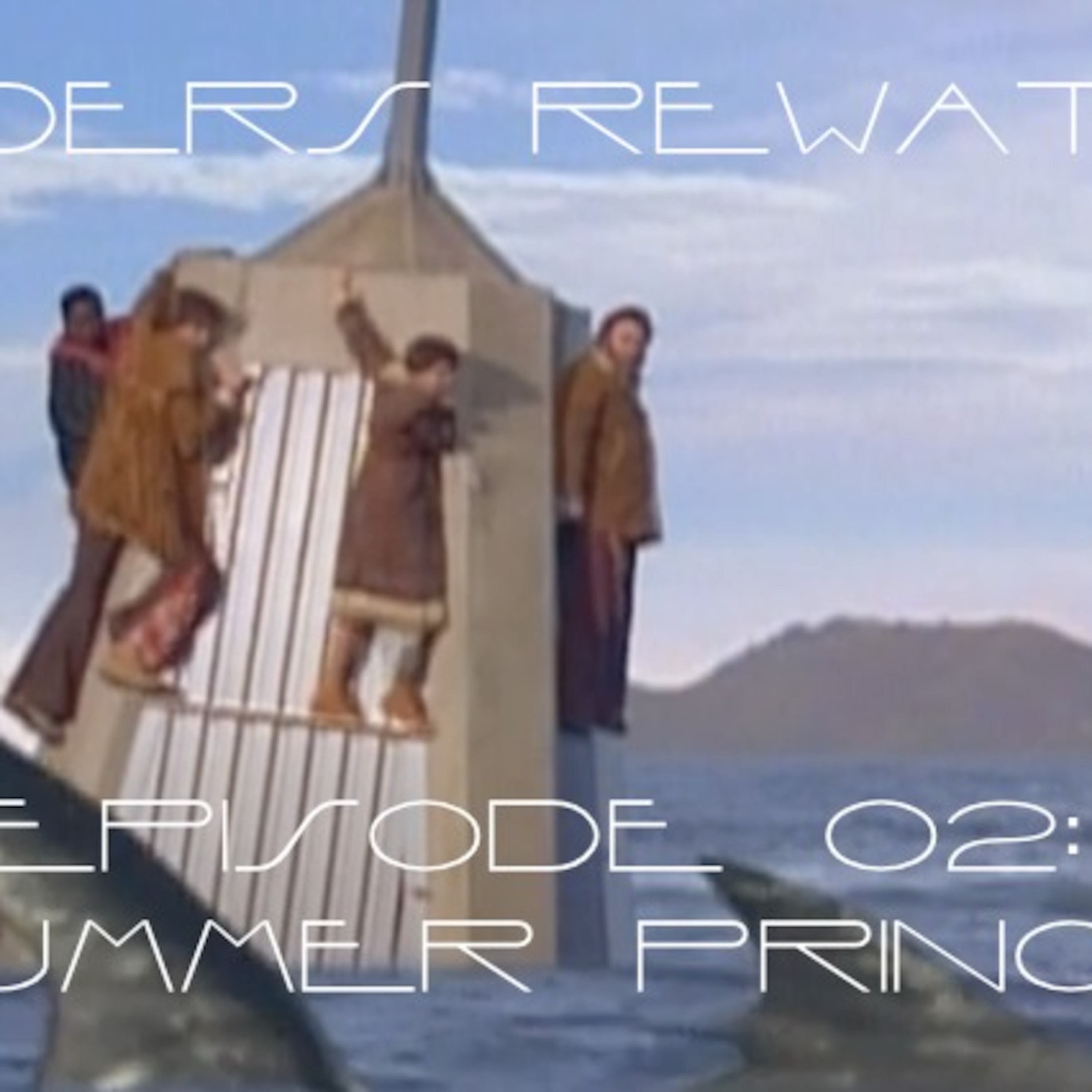 Slider Rewatch 02 - Summer Prince