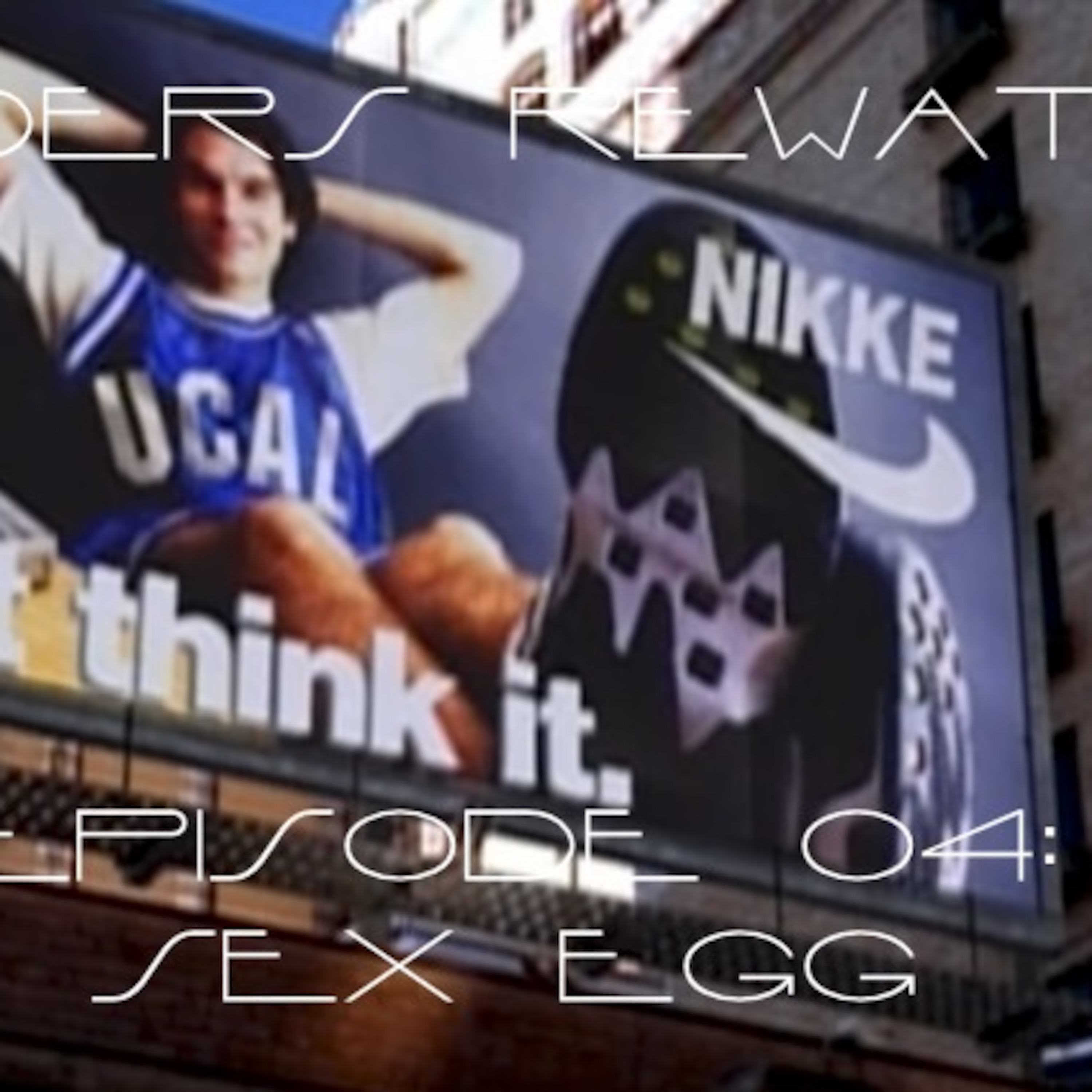 Sliders Rewatch 04 - Sex Egg