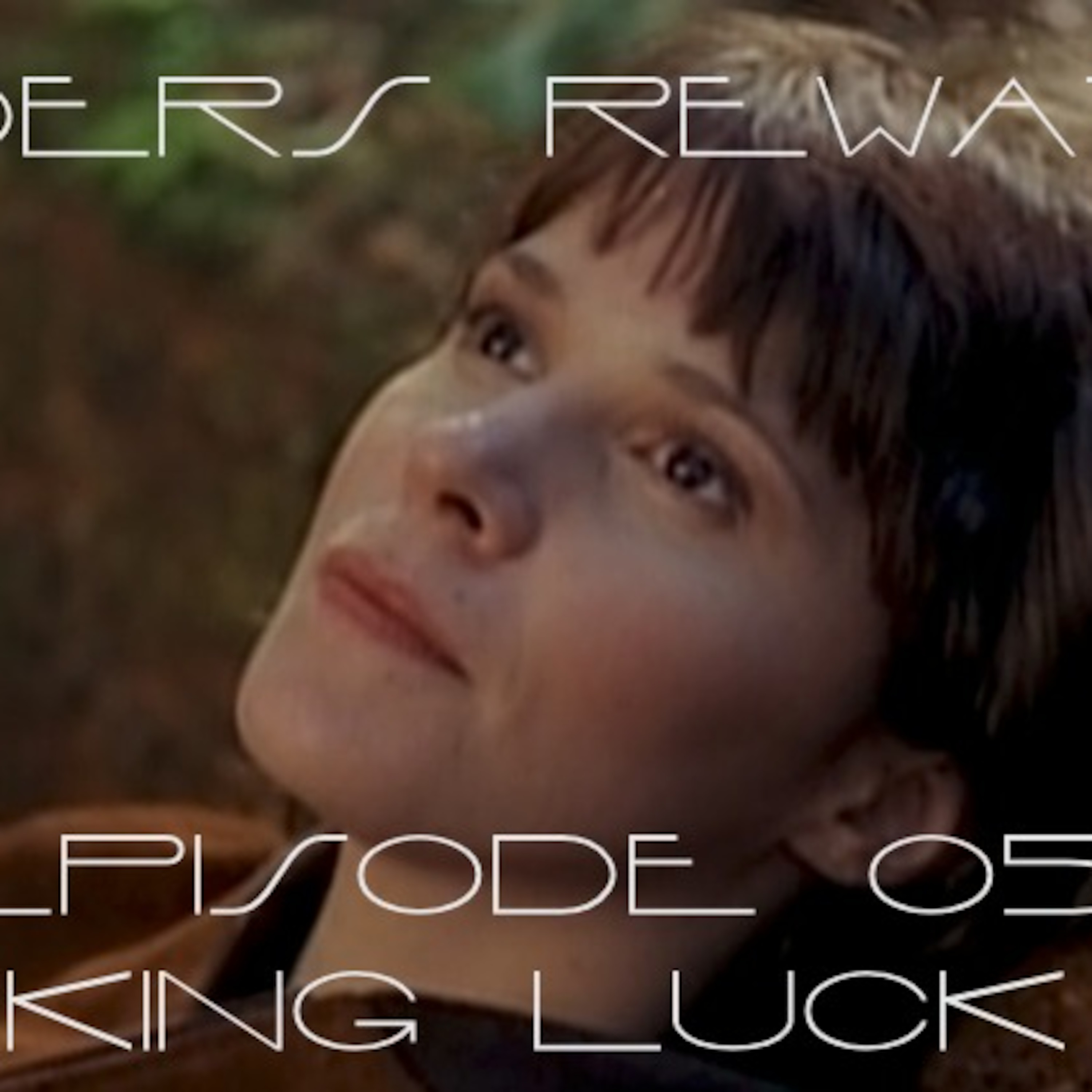 Sliders Rewatch 05 - King Luck